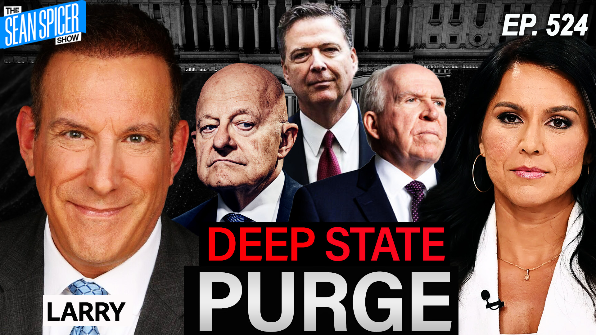 Tulsi Gabbard Deep State Smackdown; D.C. Now Safer Than Ever Before? | Ep 524