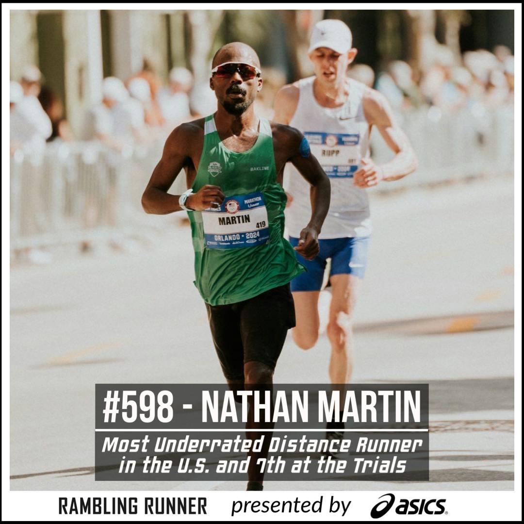 #598 - Nathan Martin: 7th at the Trials and the Most Underrated U.S. Distance Runner