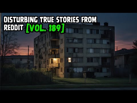 Vol. 189: 3 Disturbing True Stories From Reddit episode artwork
