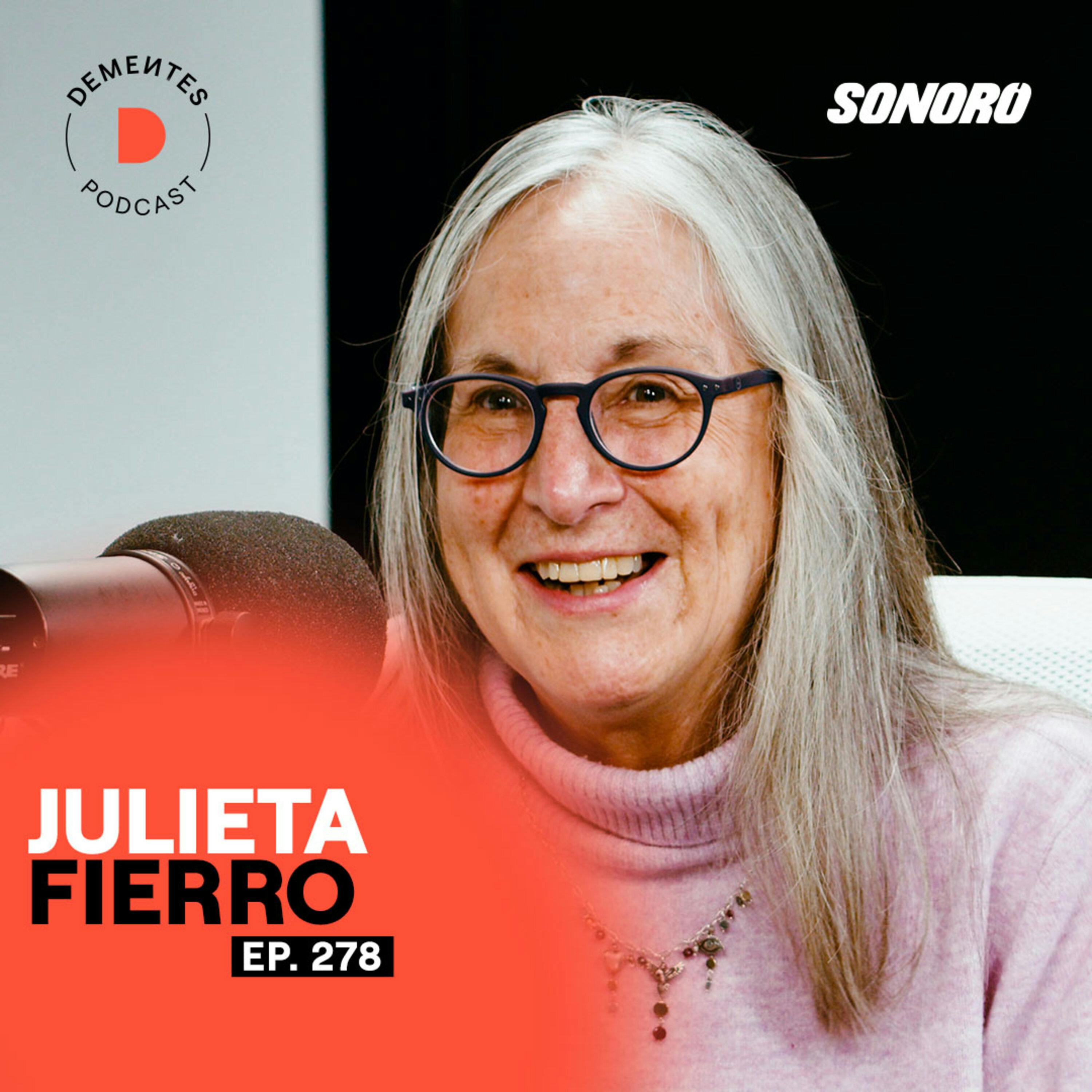 Abrir tu mente, nunca dejar de aprender y las ventajas de fallar | Julieta Fierro | 278 Abrir tu mente, nunca dejar de aprender y las ventajas de fallar | Julieta Fierro | 278