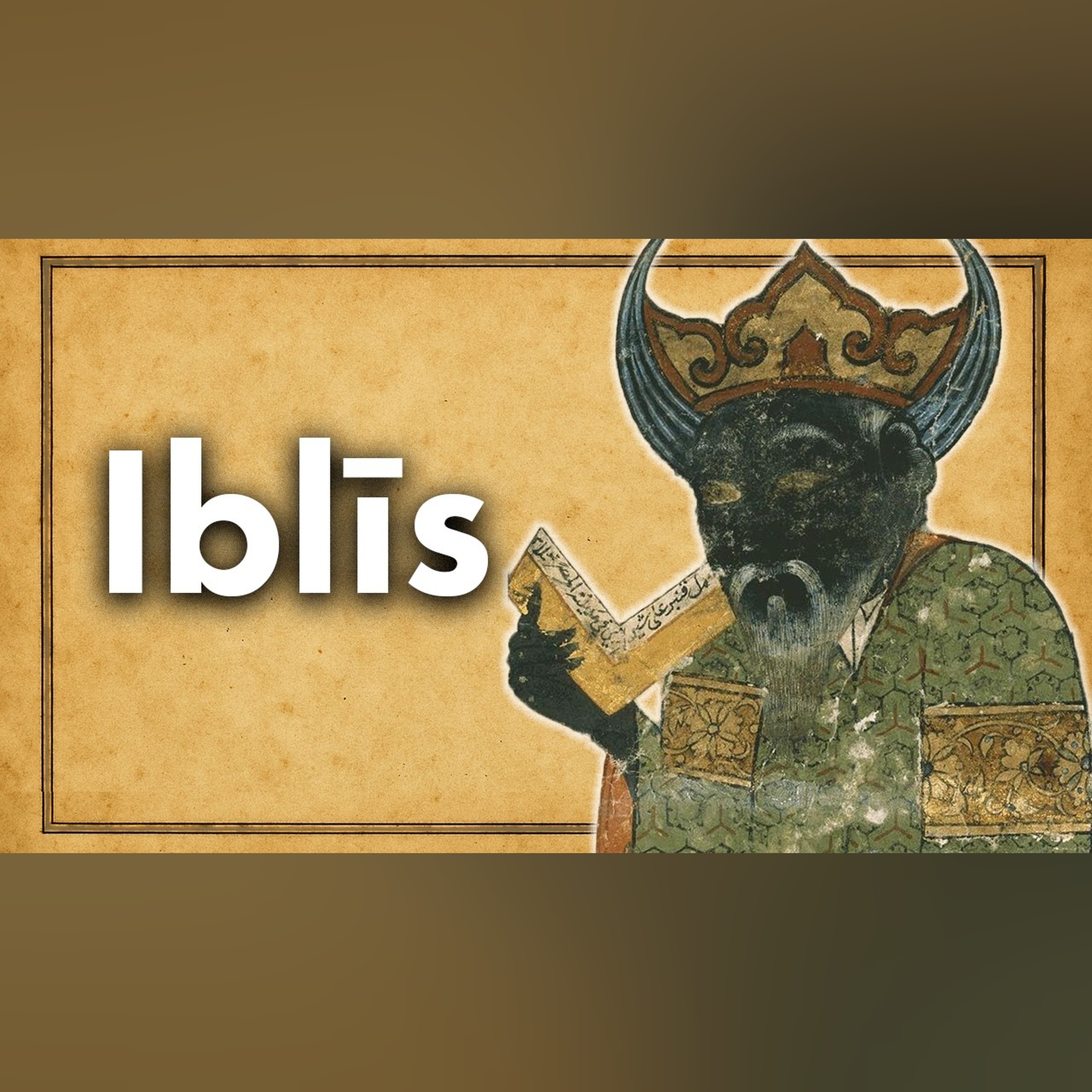 Who Is Satan in Islam? | Iblis Explained