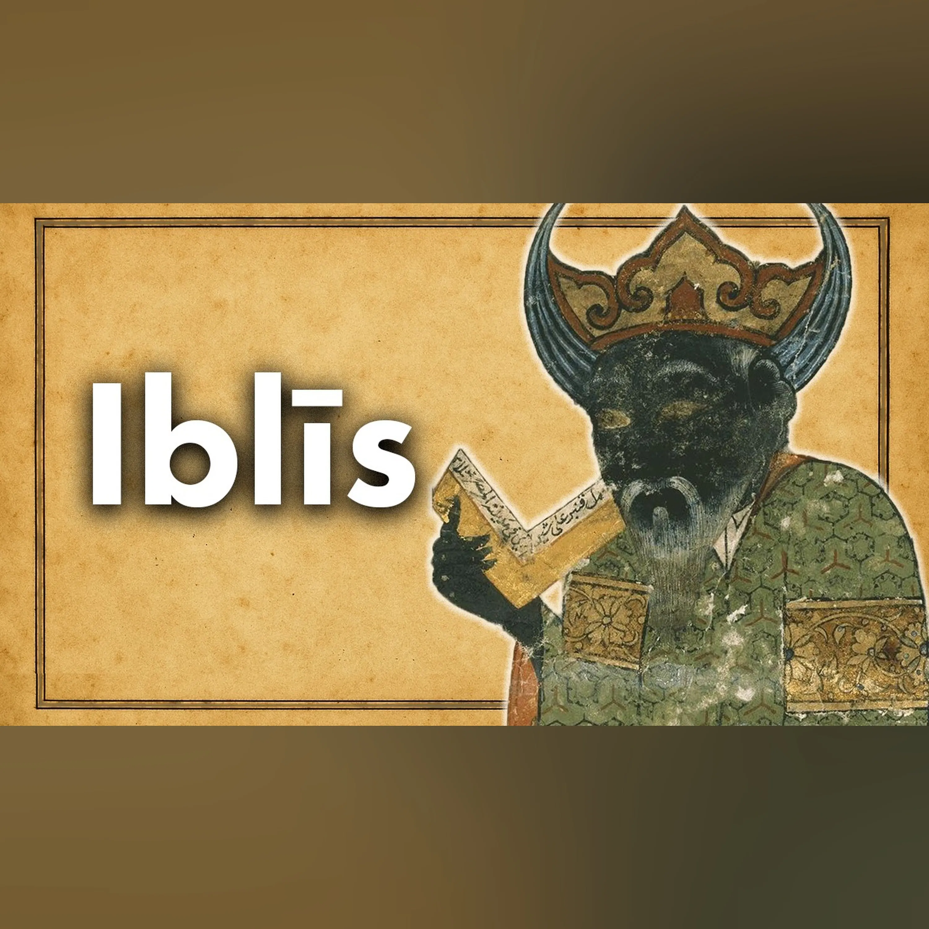 Who Is Satan in Islam? | Iblis Explained