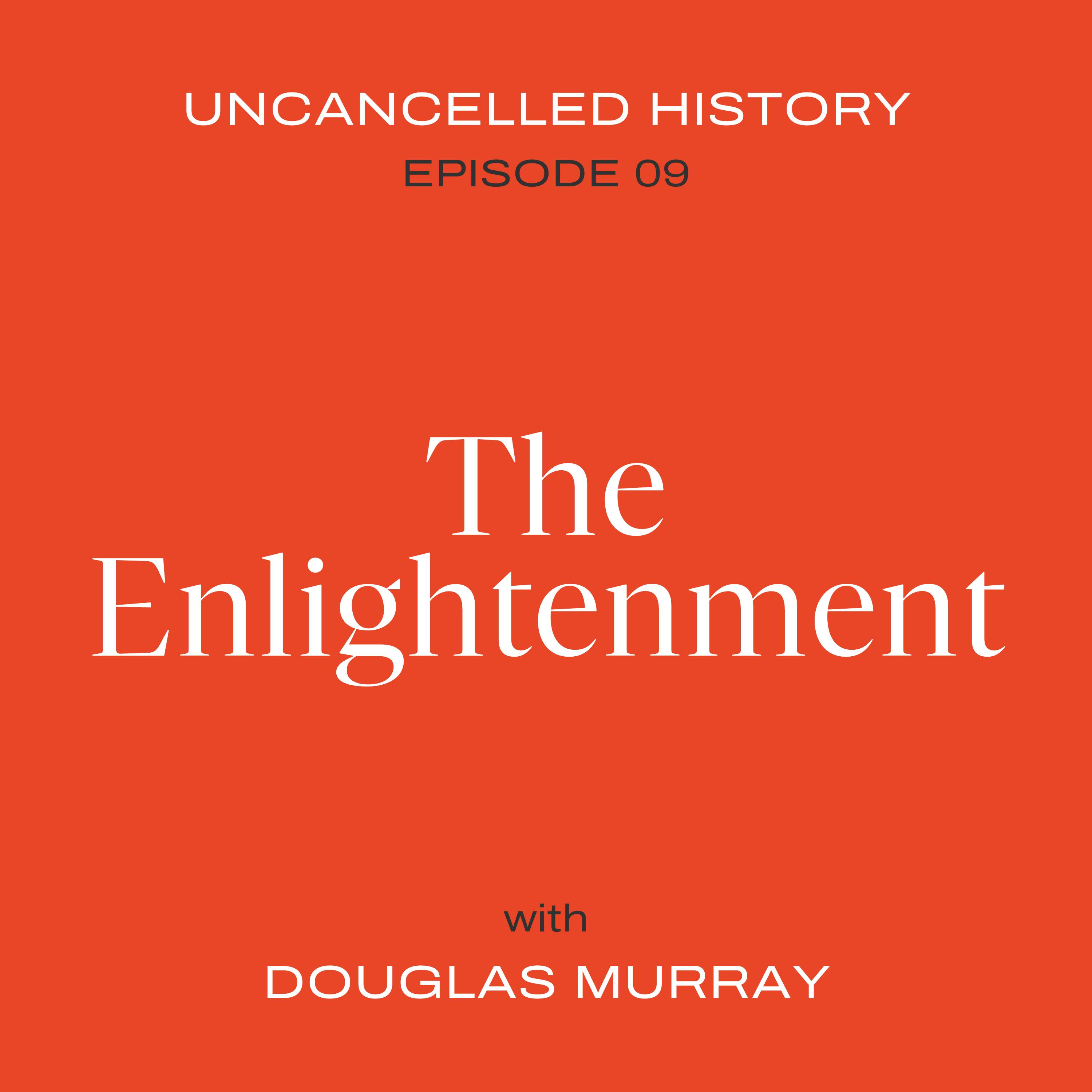 EP. 09 The Enlightenment EP. 09 The Enlightenment