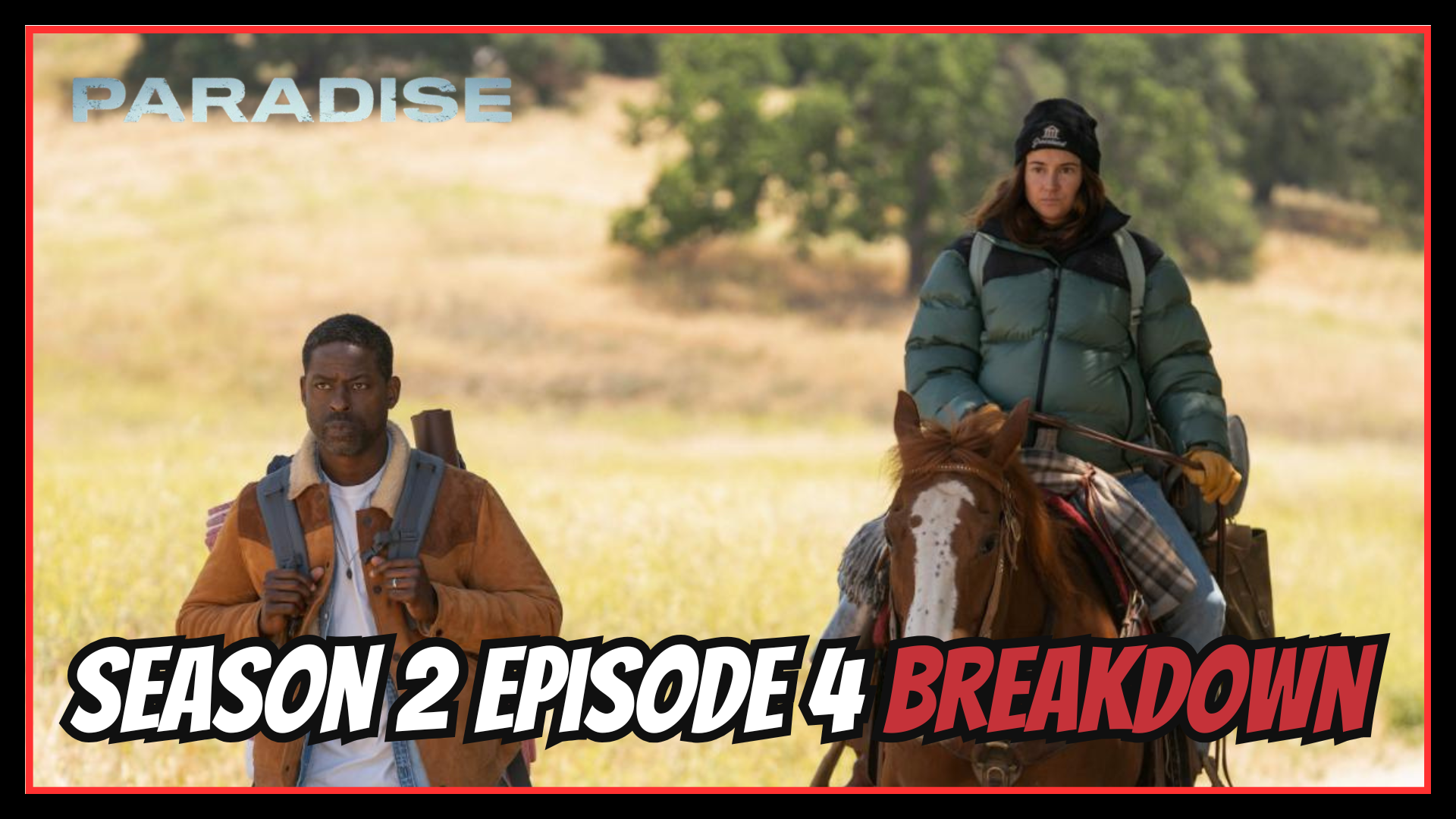 Paradise - Season 2 Episode 4 Breakdown