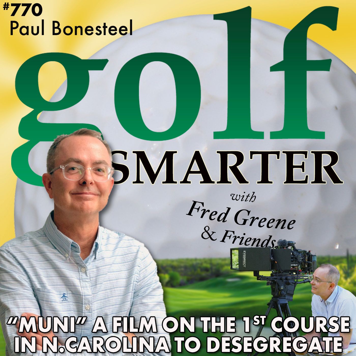 “Muni”: Documentary of a Public Golf Course in the Deep South with a Historic Story featuring Filmmaker Paul Bonesteel episode artwork