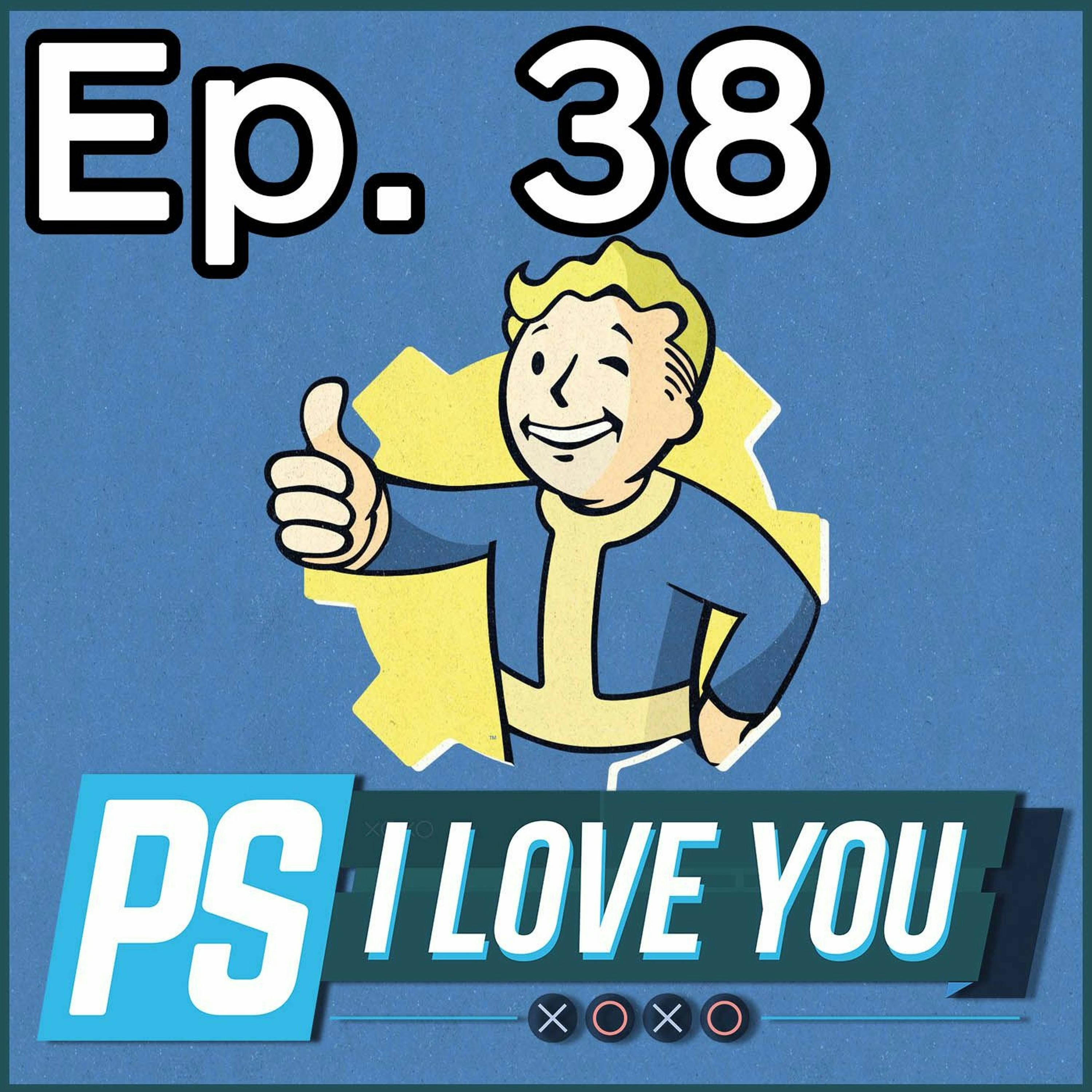 Is Fallout 4 Beloved? - PS I Love You XOXO Ep. 38
