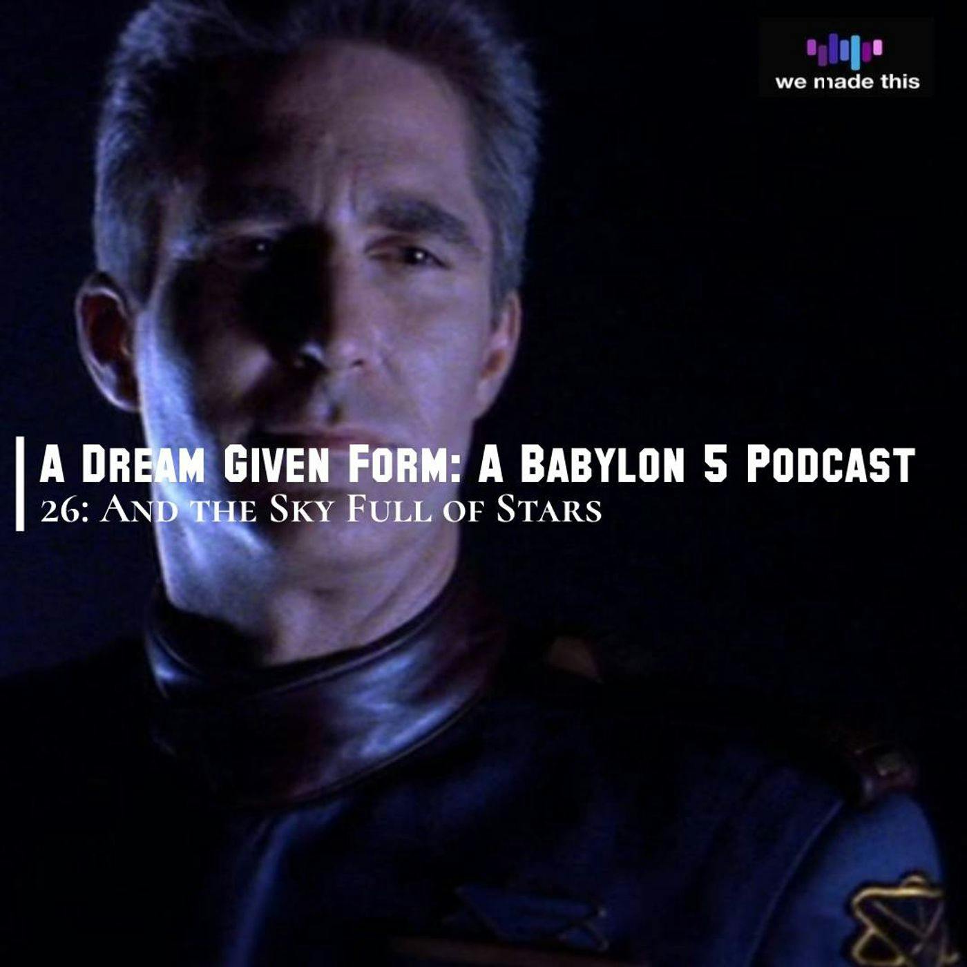 26. Babylon 5: 1x08 And The Sky Full Of Stars 26. Babylon 5: 1x08 And The Sky Full Of Stars