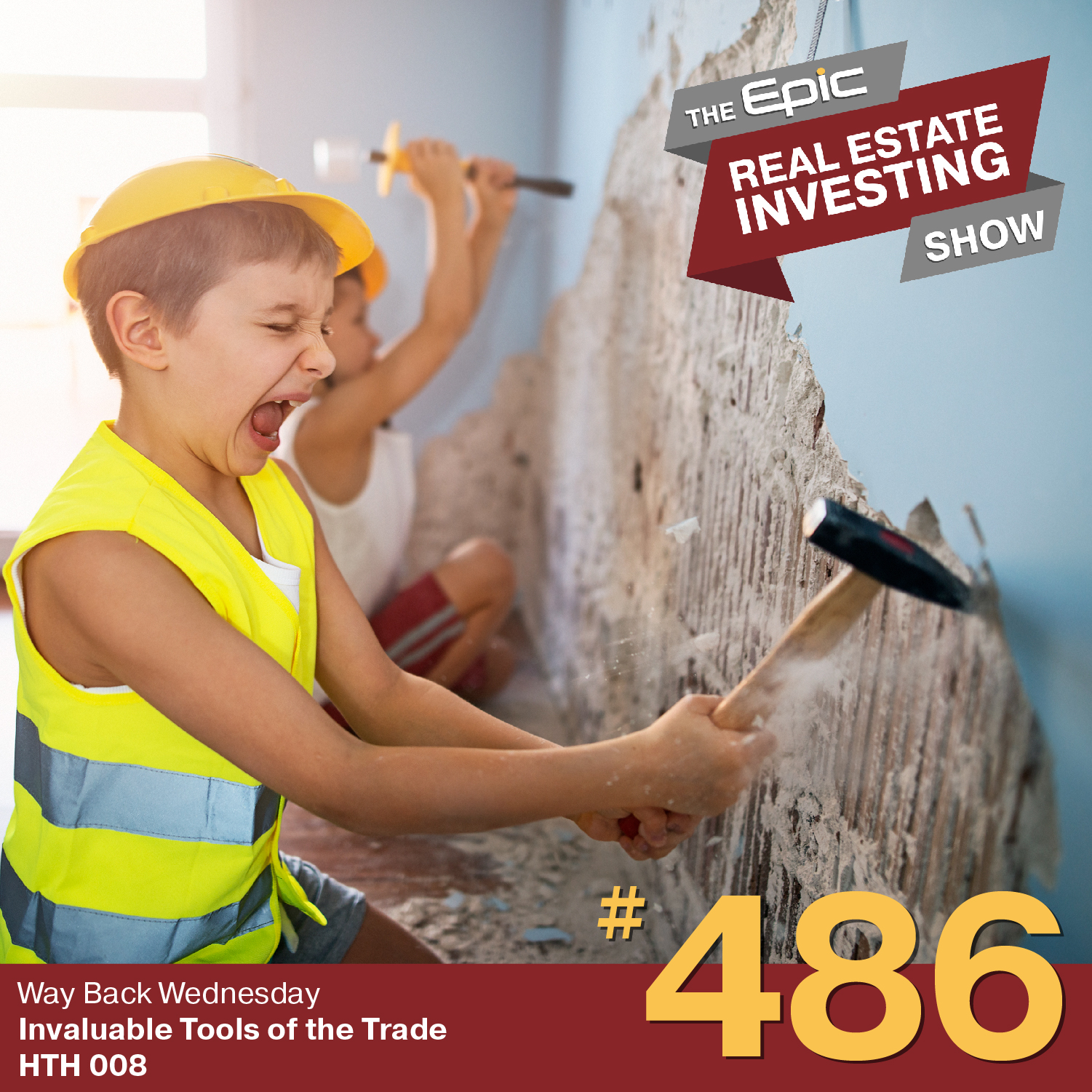 Invaluable Tools of the Trade | HTH 008 | 486