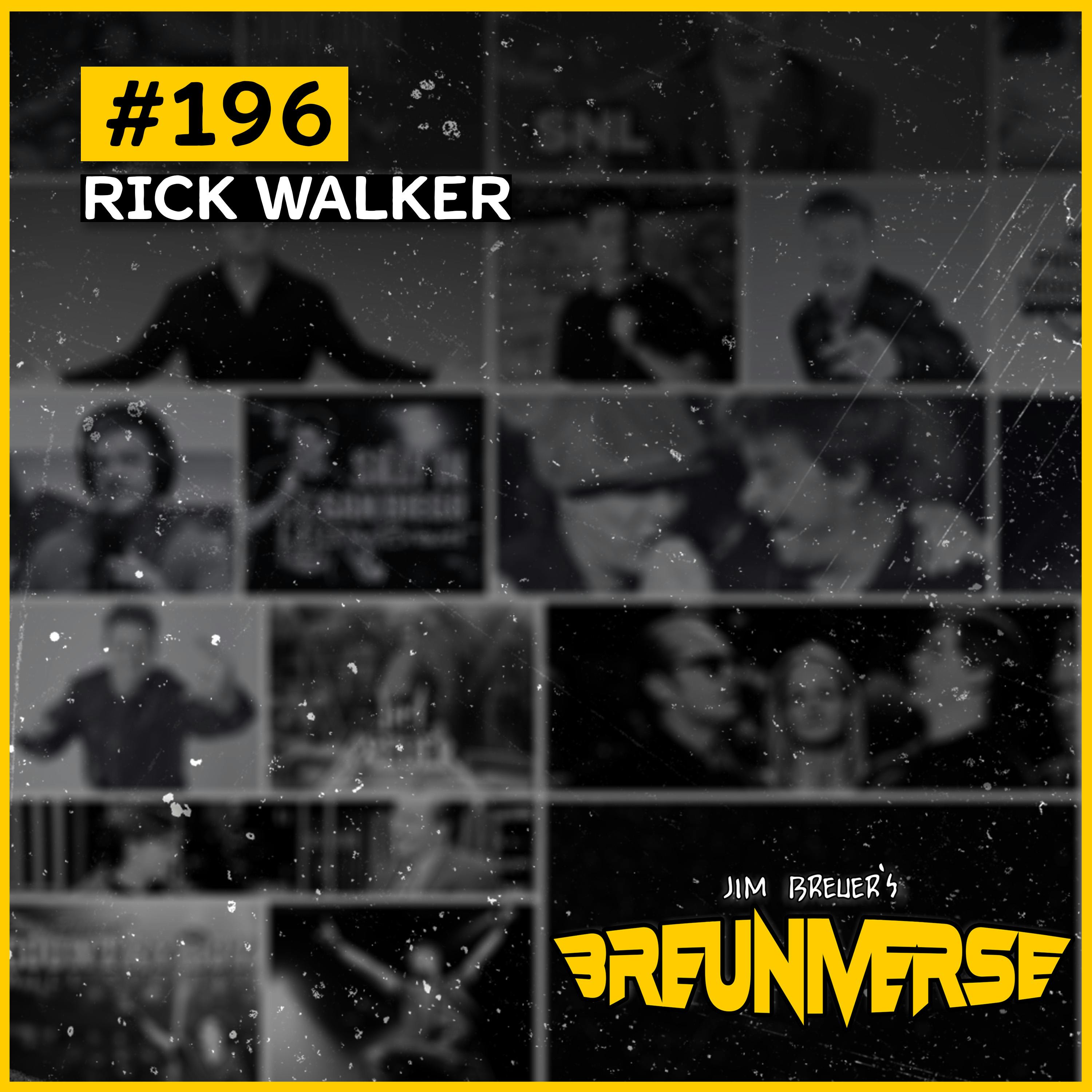 Rick Walker | Jim Breuer's Breuniverse Ep.196 Rick Walker | Jim Breuer's Breuniverse Ep.196