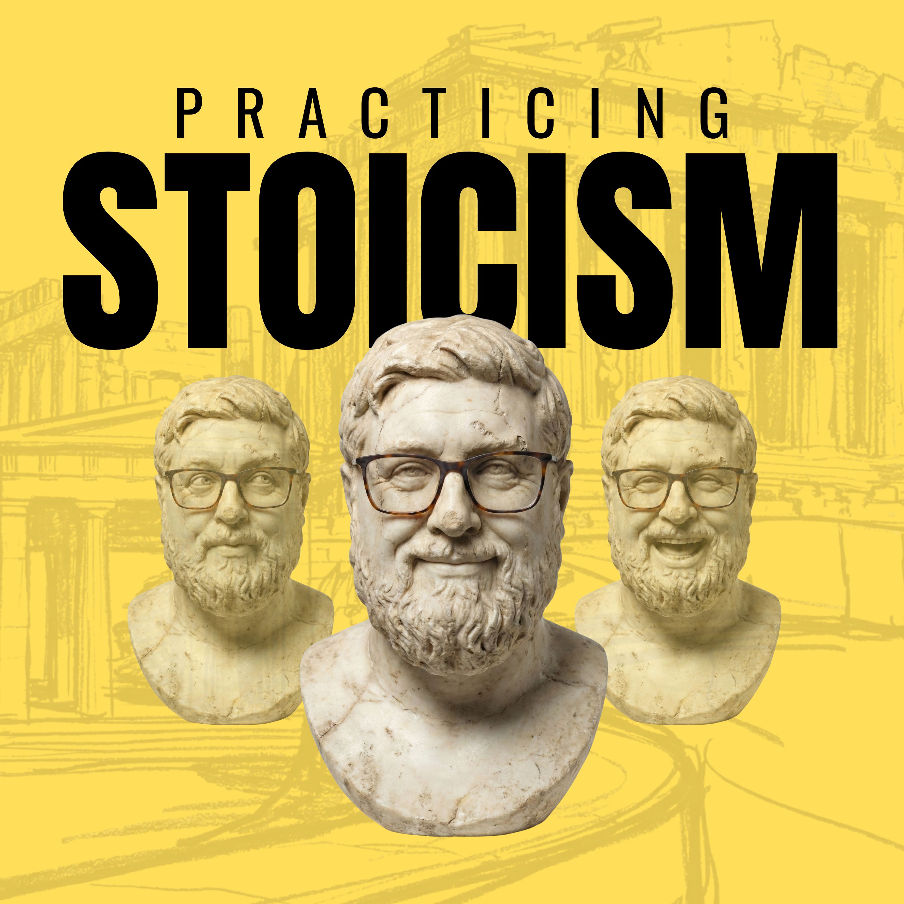 Practicing Stoicism