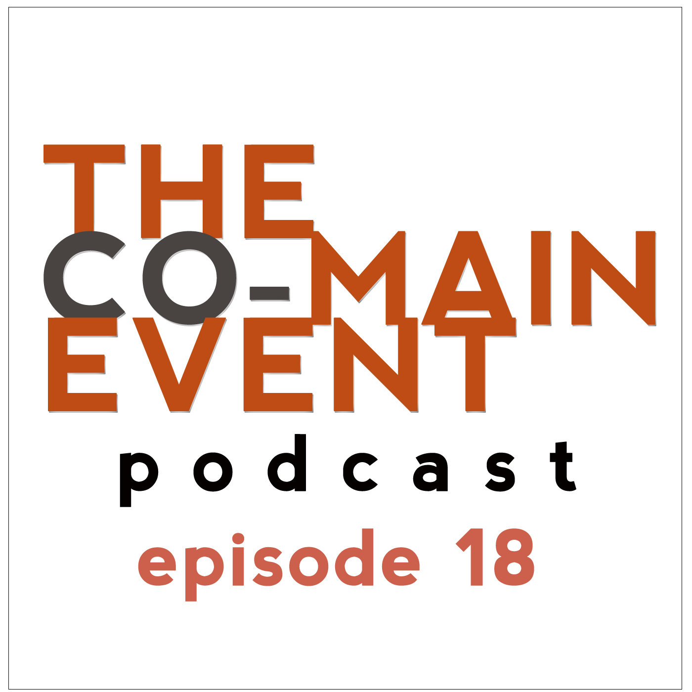 The Co-Main Event MMA Podcast