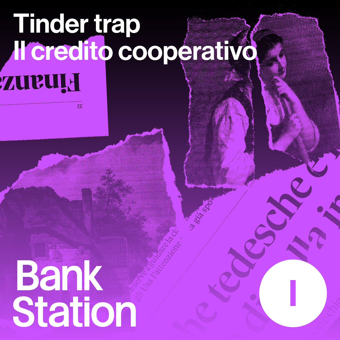 Ep1 – Tinder trap: il credito cooperativo – La finanza vera