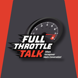 Full Throttle Talk
