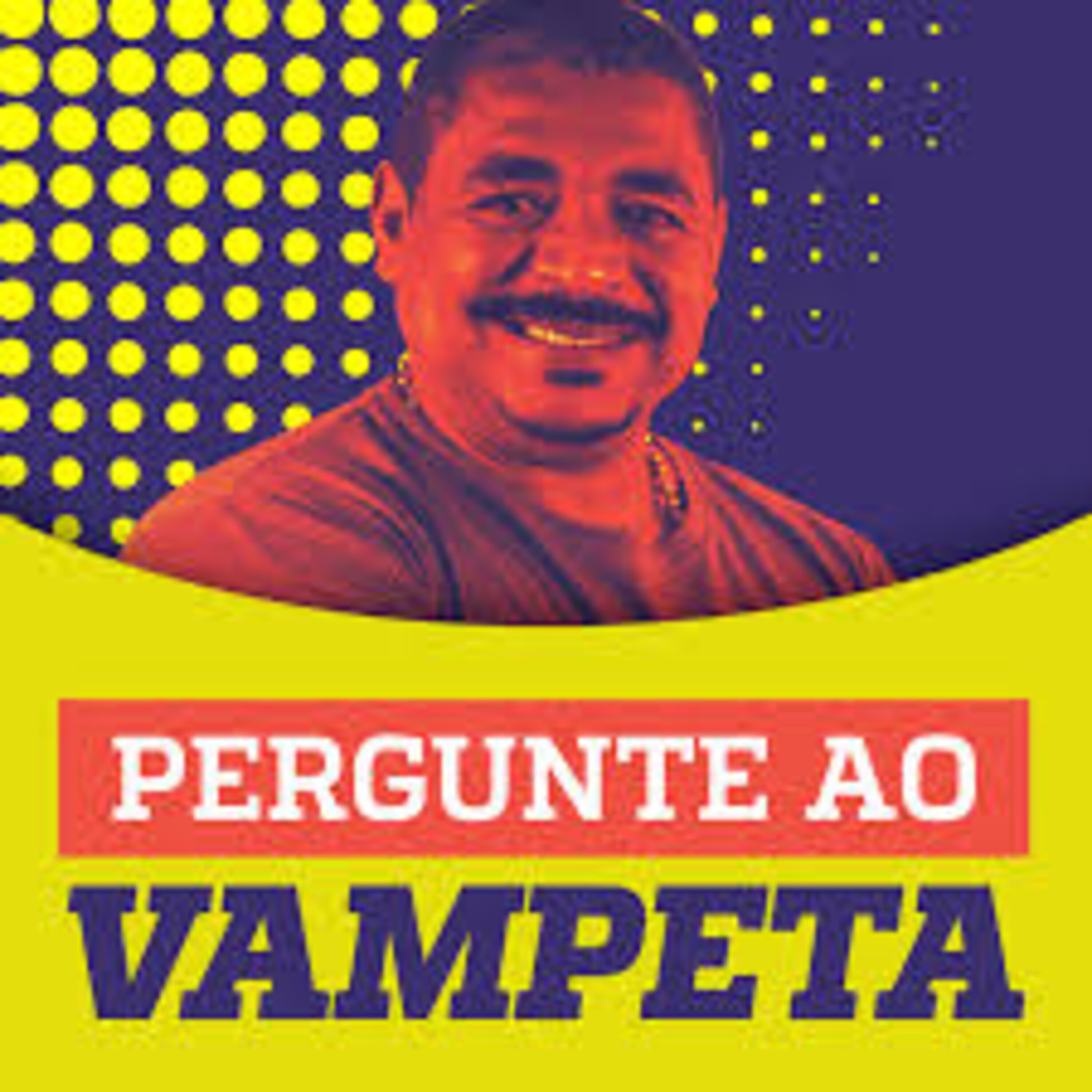 "Já TROCOU IDEIA com MARADONA?" PERGUNTE AO VAMPETA #47 episode artwork