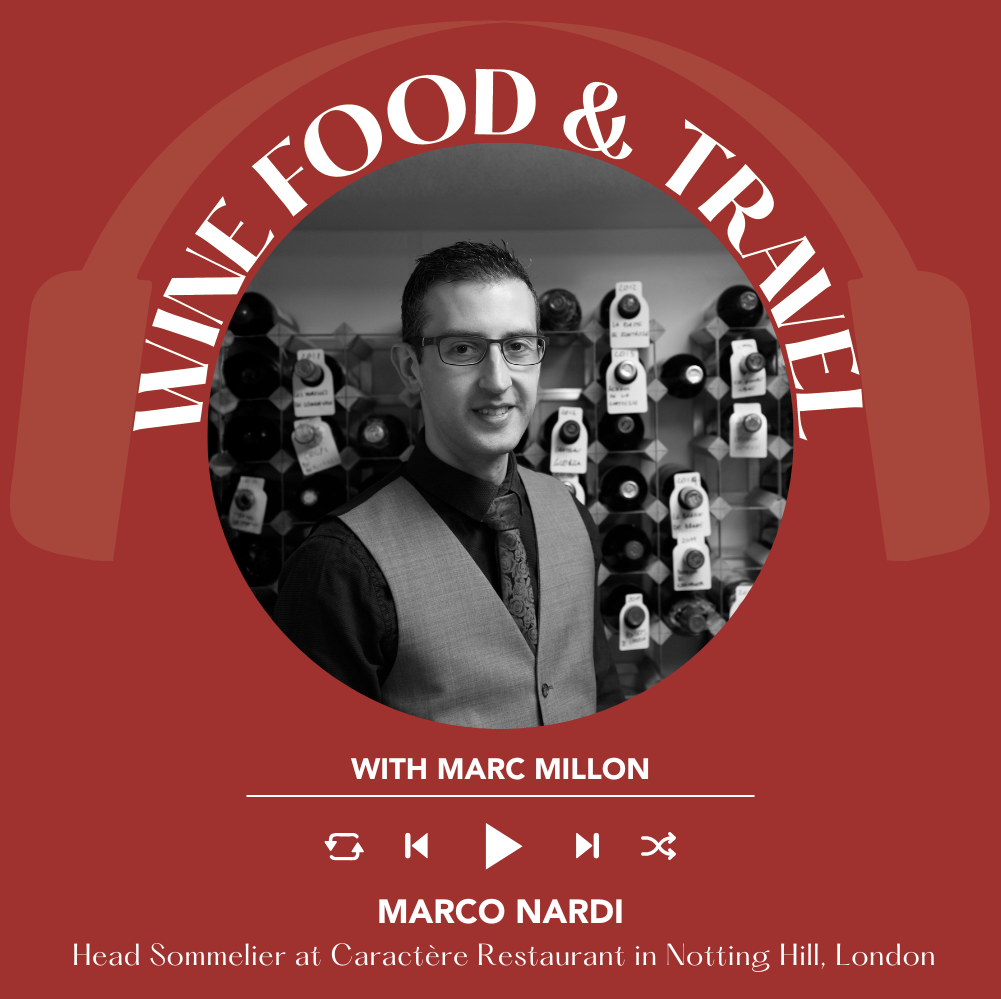 Ep. 2544 Crafting Michelin-Level Hospitality with Sommelier Marco Nardi | Wine, Food & Travel with Marc Millon