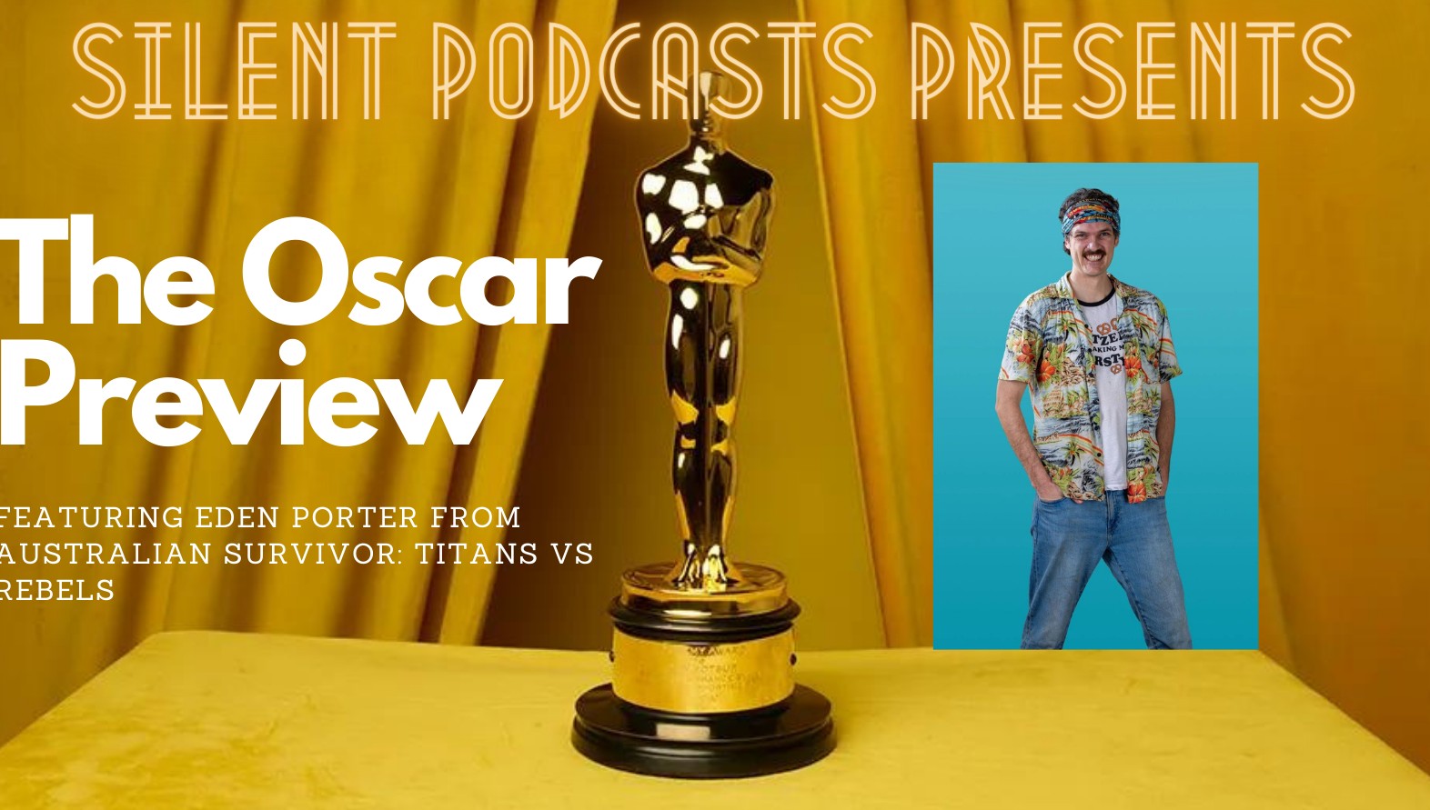 Silent Podcasts Presents....The Oscar Prediction Show episode artwork