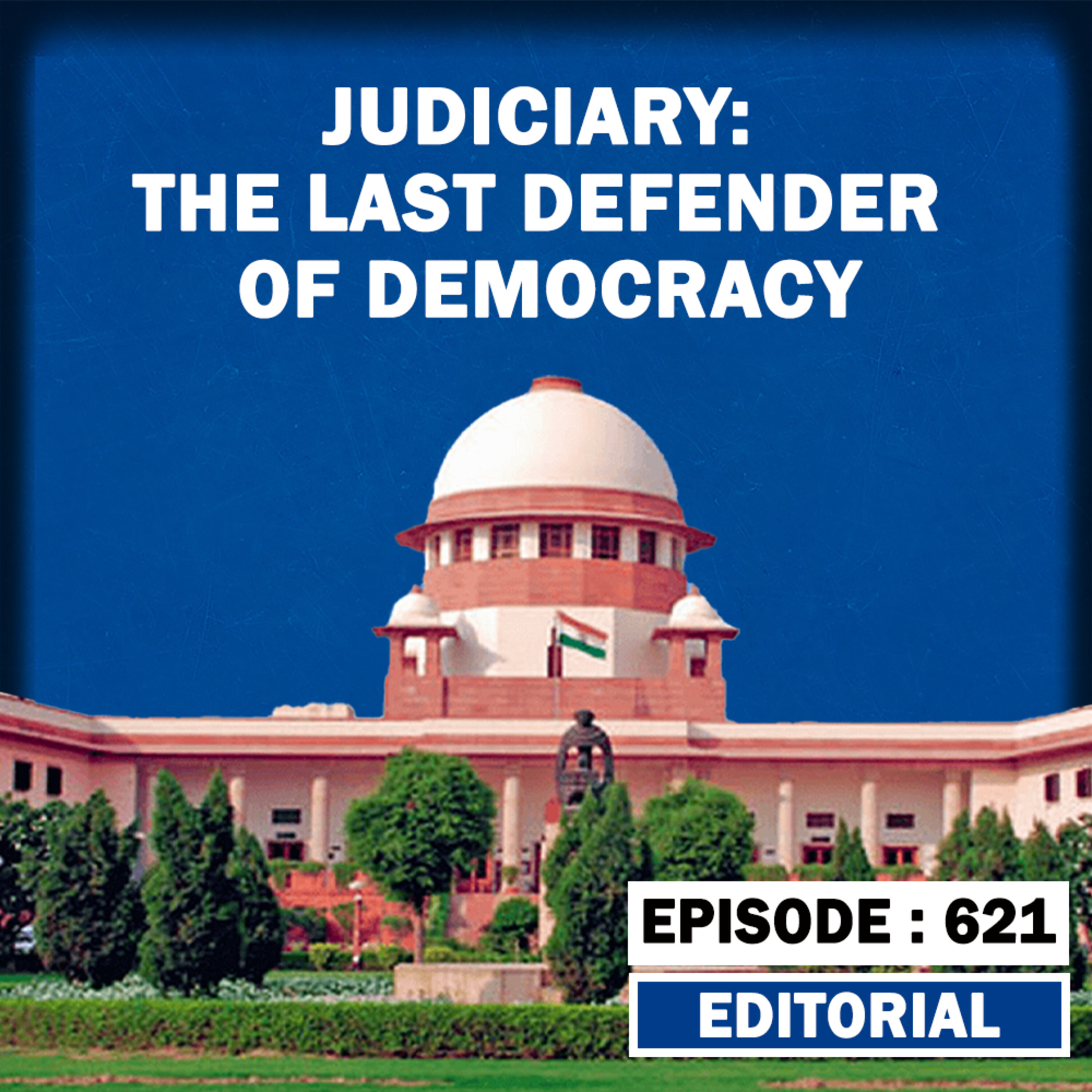 Editorial with Sujit Nair: Leaving Courts To Judiciary episode artwork