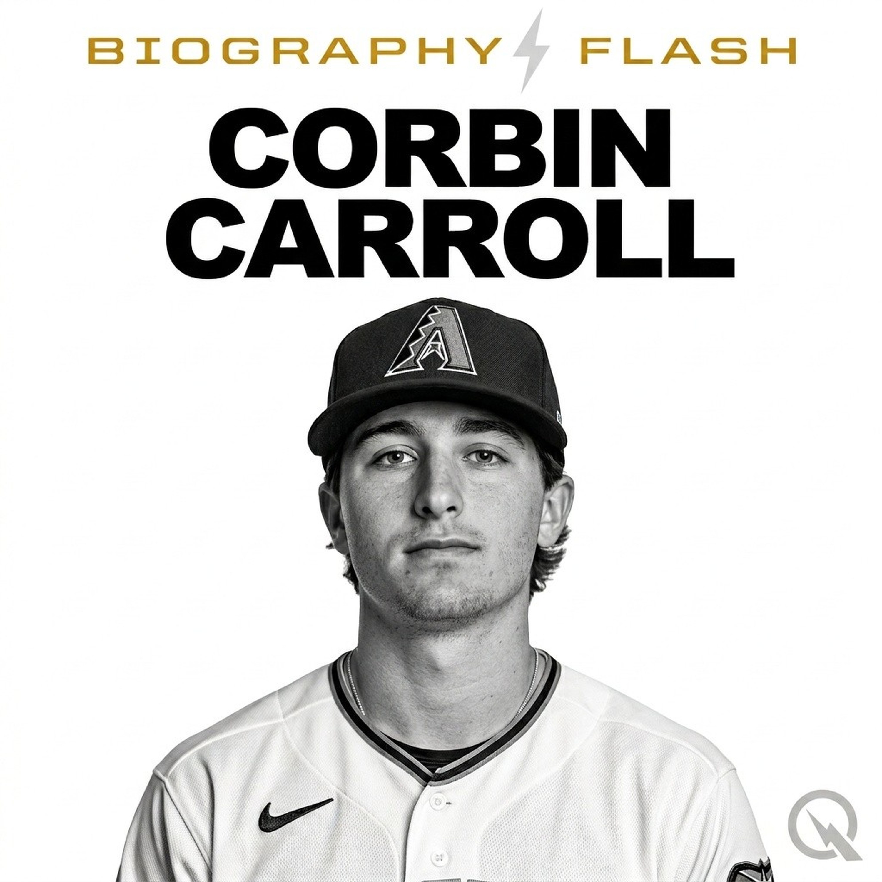 Corbin Carroll - Biography Flash podcast artwork