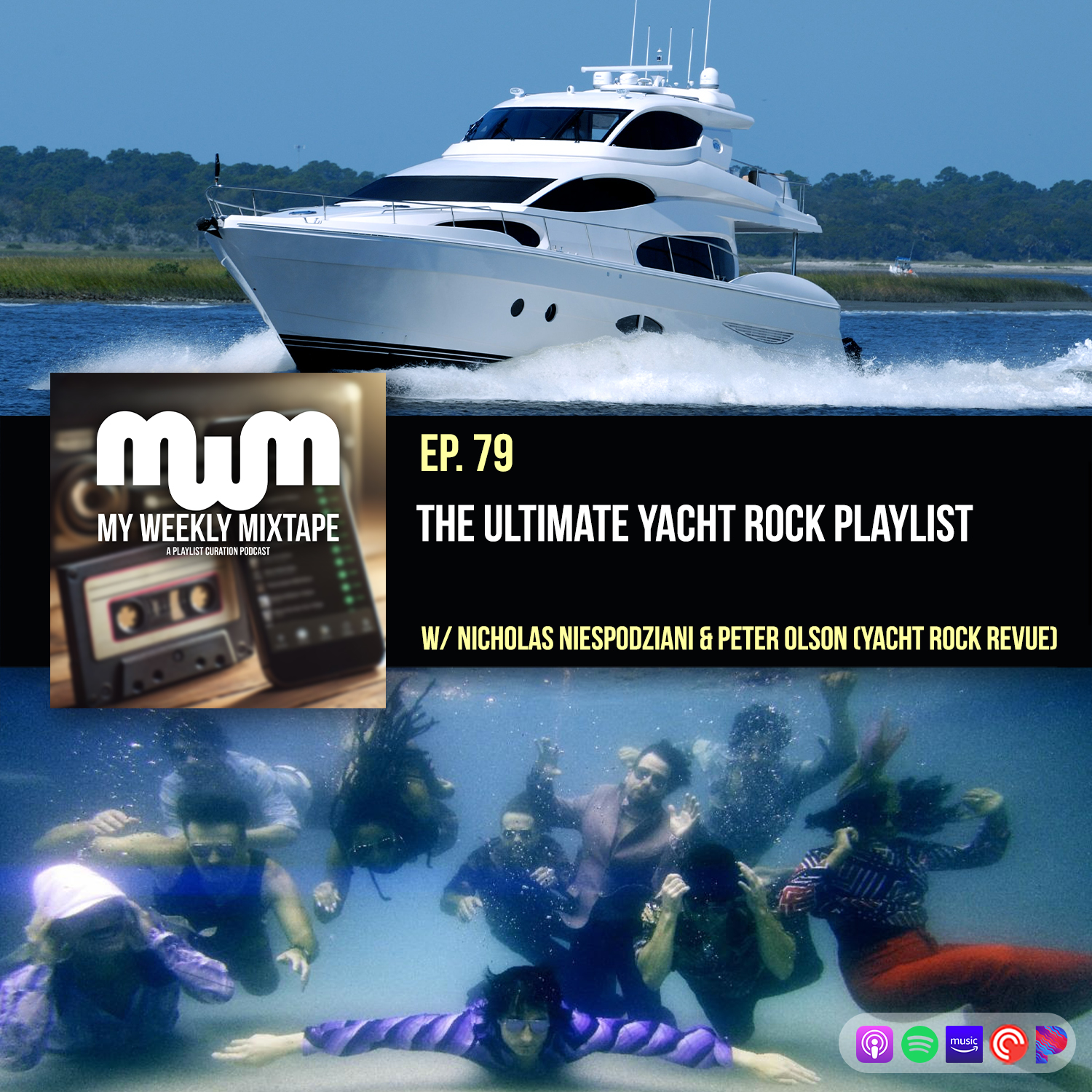 The Ultimate Yacht Rock Playlist (w/ Nick Niespodziani & Peter Olson of Yacht Rock Revue)