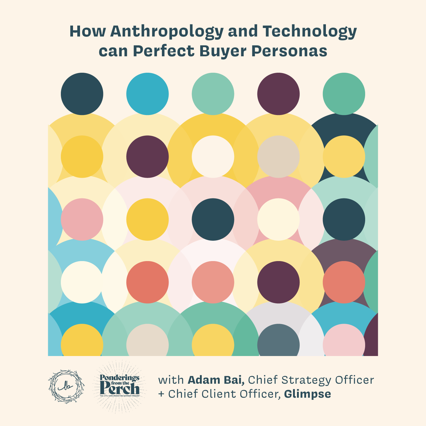How Anthropology and Technology Can Perfect Buyer Personas episode artwork