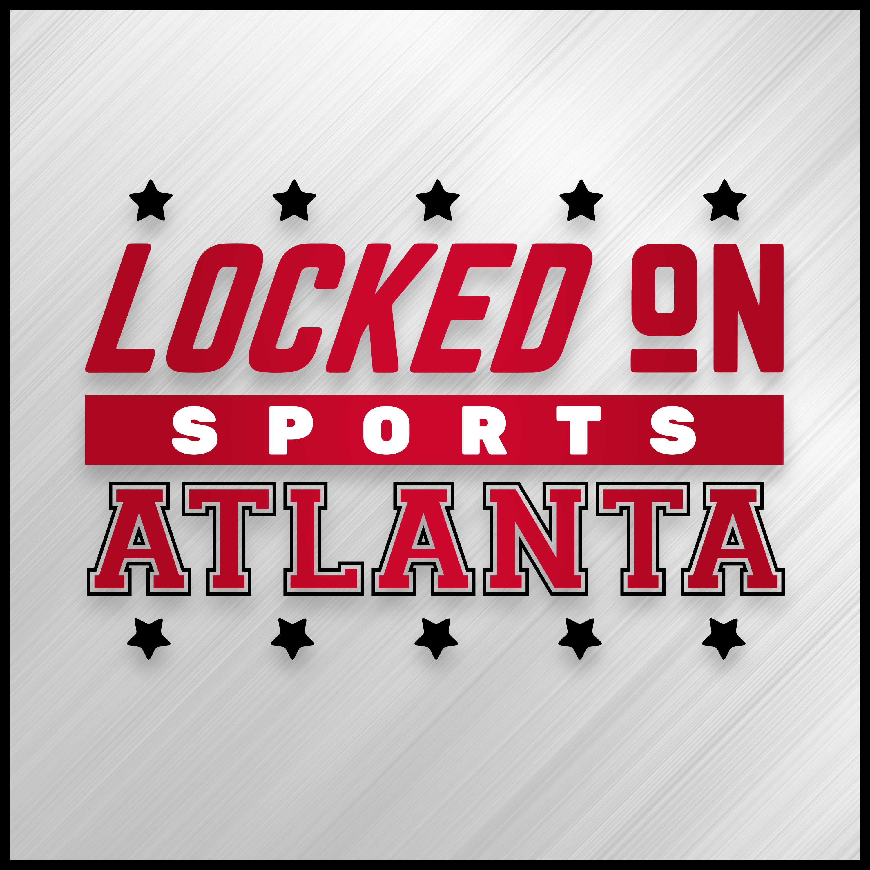 Locked On Braves - Locked On Podcast Network