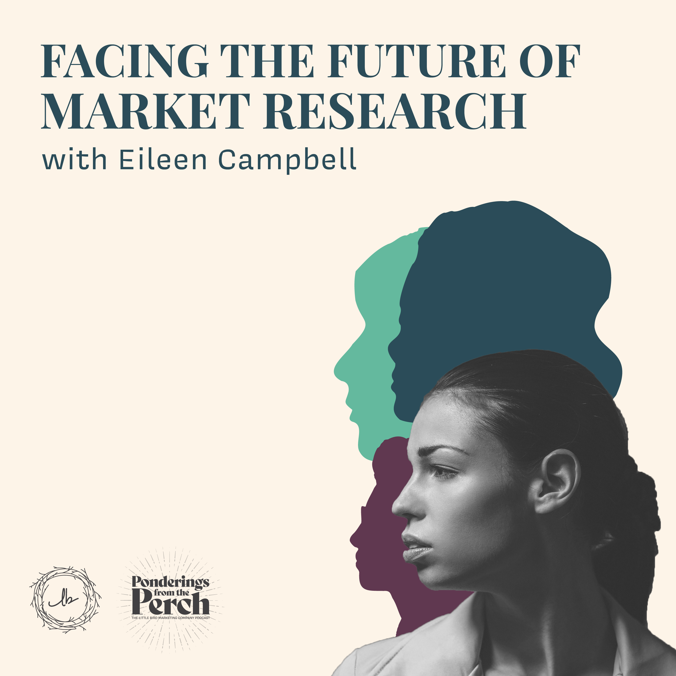 Facing the Future of Market Research with Eileen Campbell episode artwork