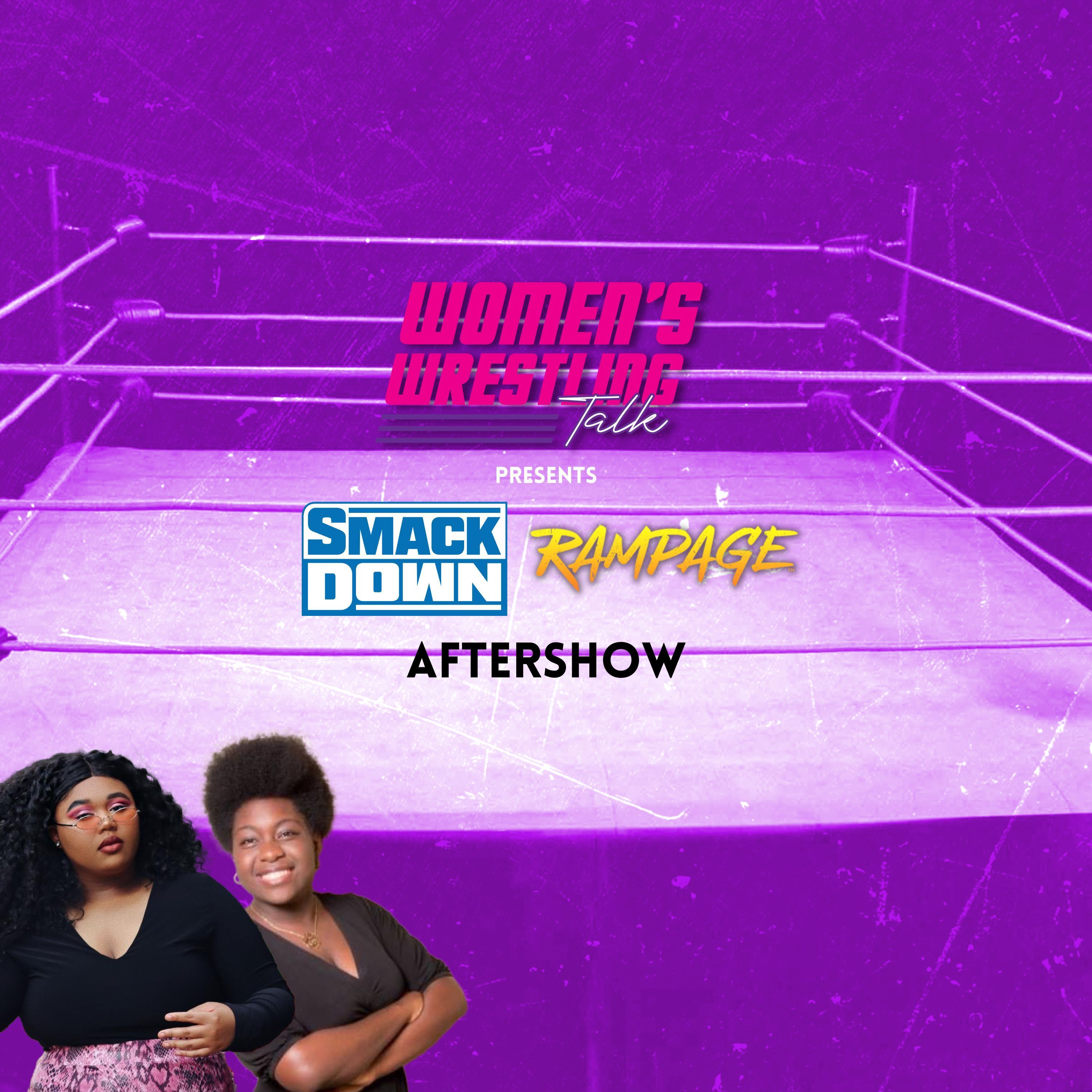 Ronda Vs Liv...AGAIN?? | WWE's Smackdown / AEW Rampage Aftershow | 9.9.22 episode artwork
