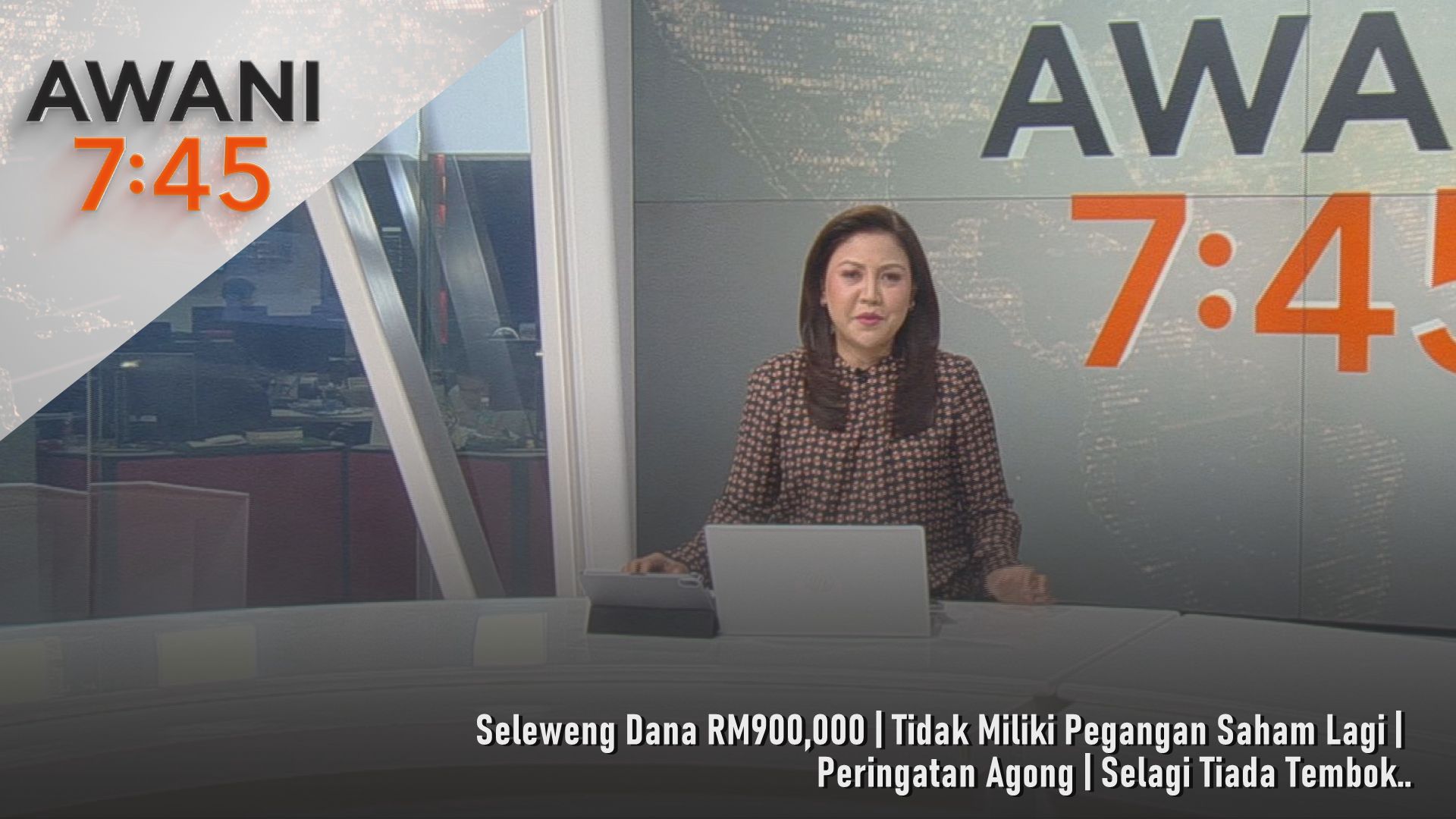 AWANI 7:45 [10/2/2026] – Seleweng Dana RM900,000 | Tidak Miliki Pegangan Saham Lagi | Peringatan Agong | Selagi Tiada Tembok..