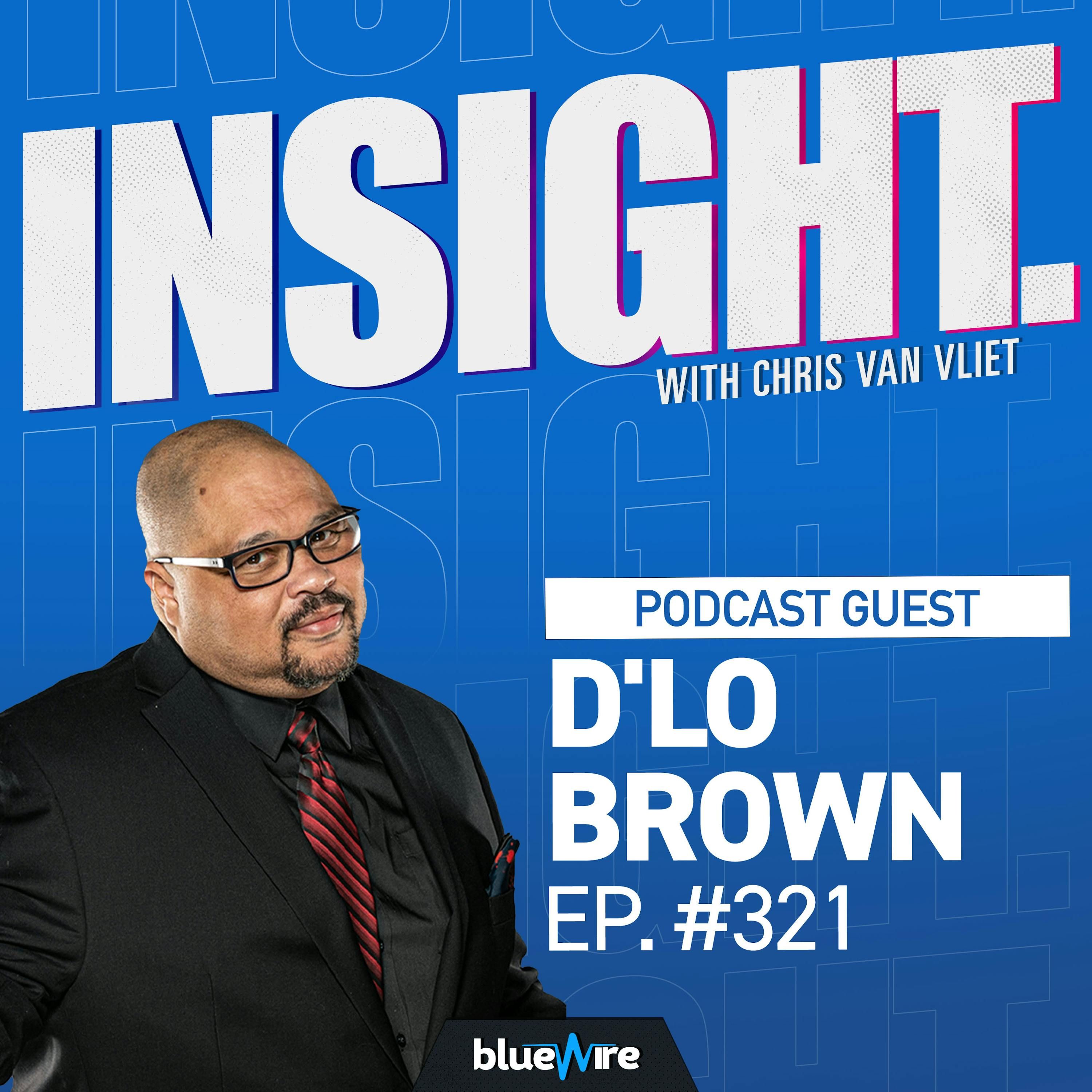 D'Lo Brown Says He's The Forrest Gump Of Pro Wrestling... And He's Absolutely Right