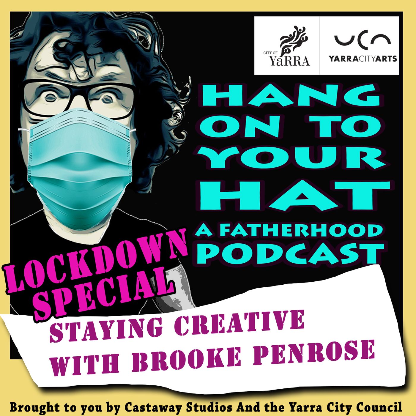 Dads In Lockdown - Brooke Penrose - Staying Creative at home with kids episode artwork