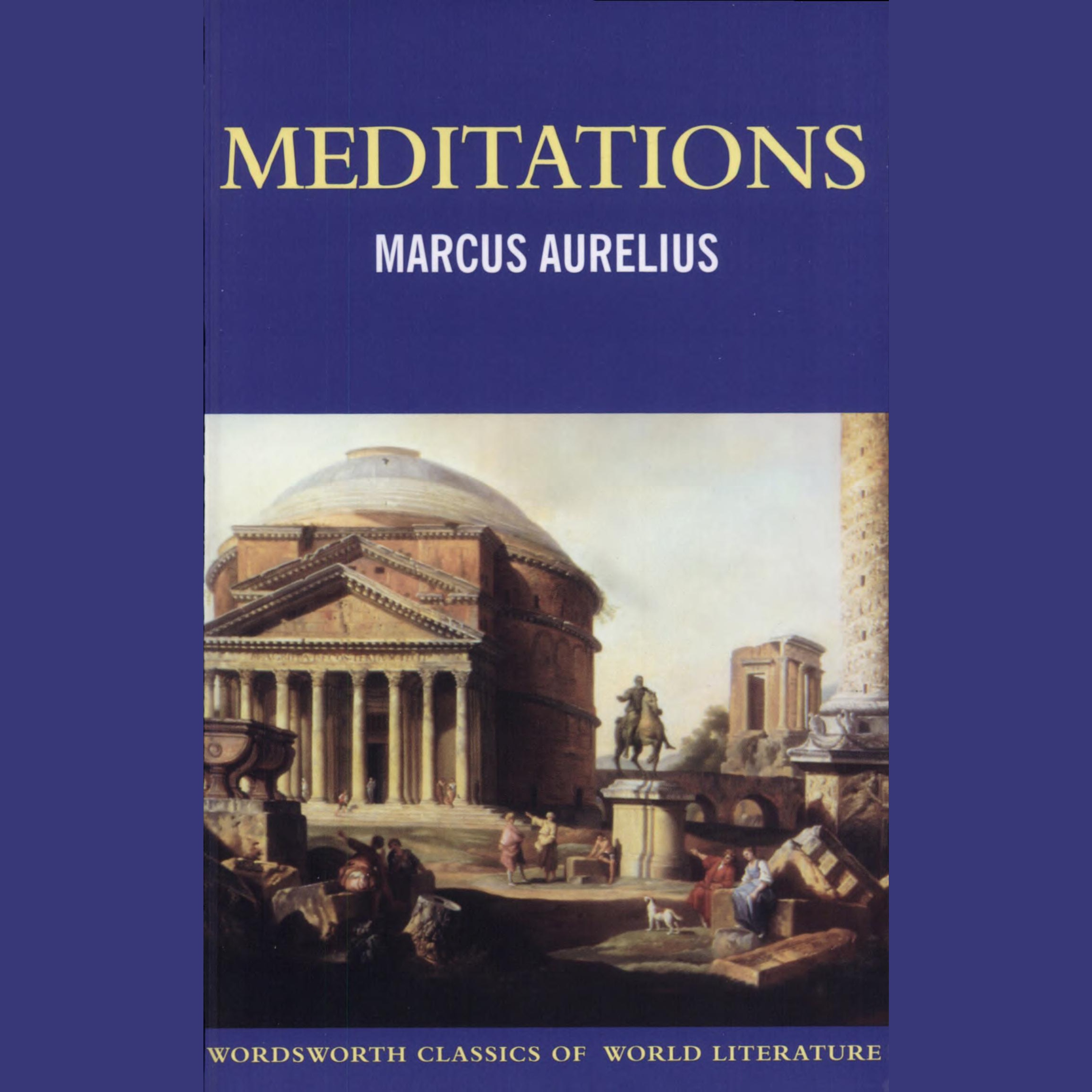 Självbetraktelser Sammanfattning | Marcus Aurelius (Meditations)
