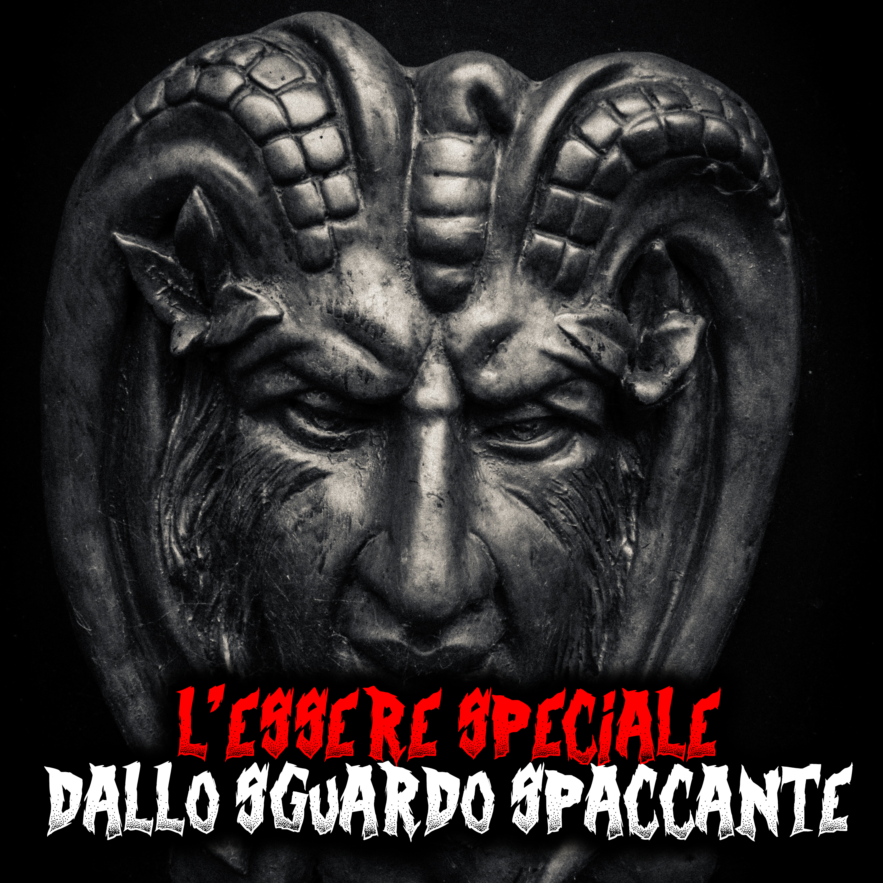 L'essere speciale dallo sguardo spaccante - Racconti Horror episode artwork
