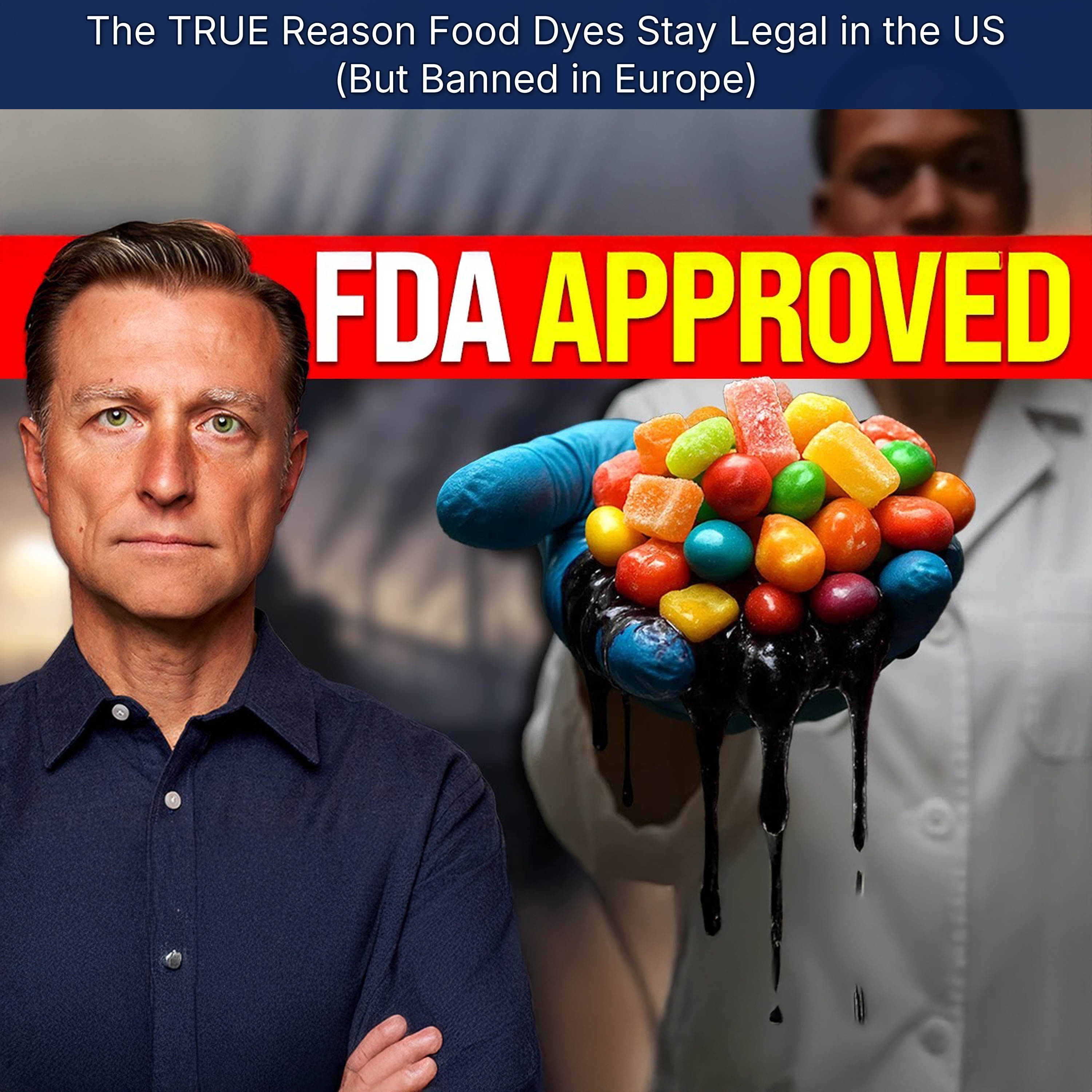 The TRUE Reason Food Dyes Stay Legal in the US (But Banned in Europe)