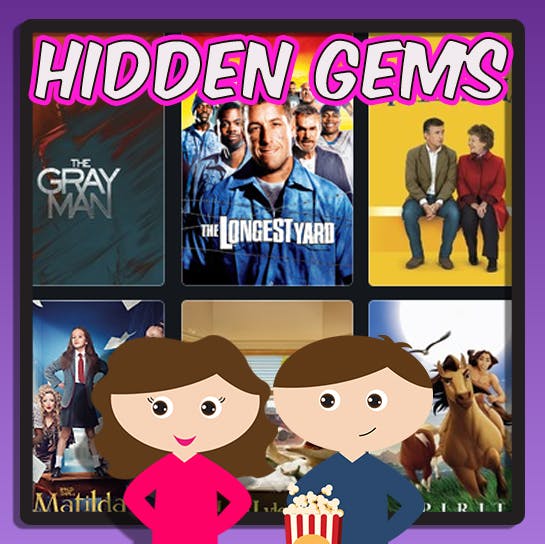 Hidden Gems: Talking Netflix Ep 14 (MATILDA, LYLE LYLE CROCODILE, THE GRAY MAN) episode artwork