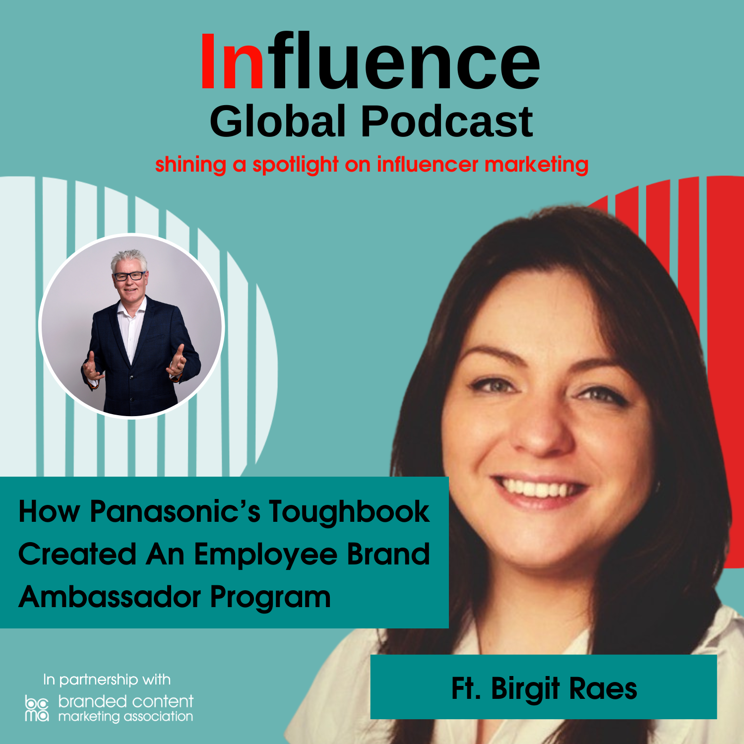 Influence Global Podcast - shining a spotlight on influencer marketing