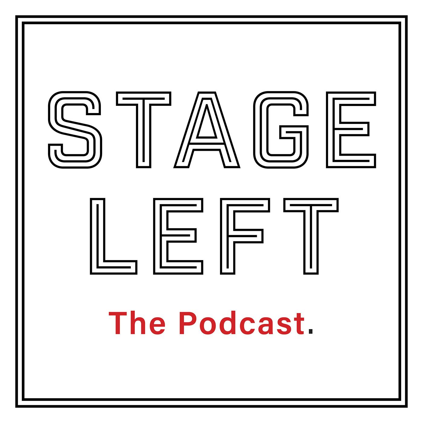 Stage Left: The Podcast, Trailer