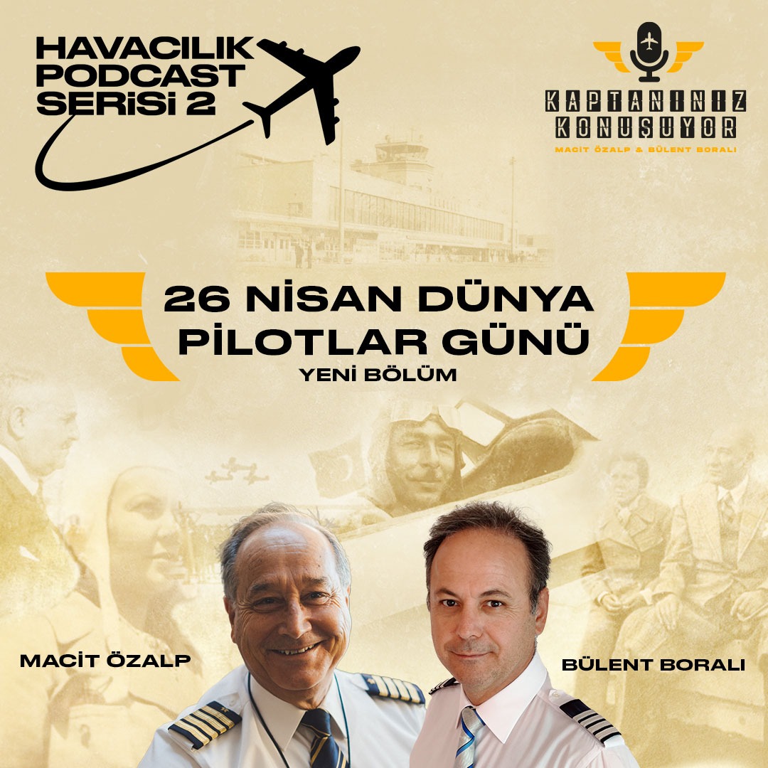 #2.4 DÜNYA PİLOTLAR GÜNÜ "26 NİSAN"✈