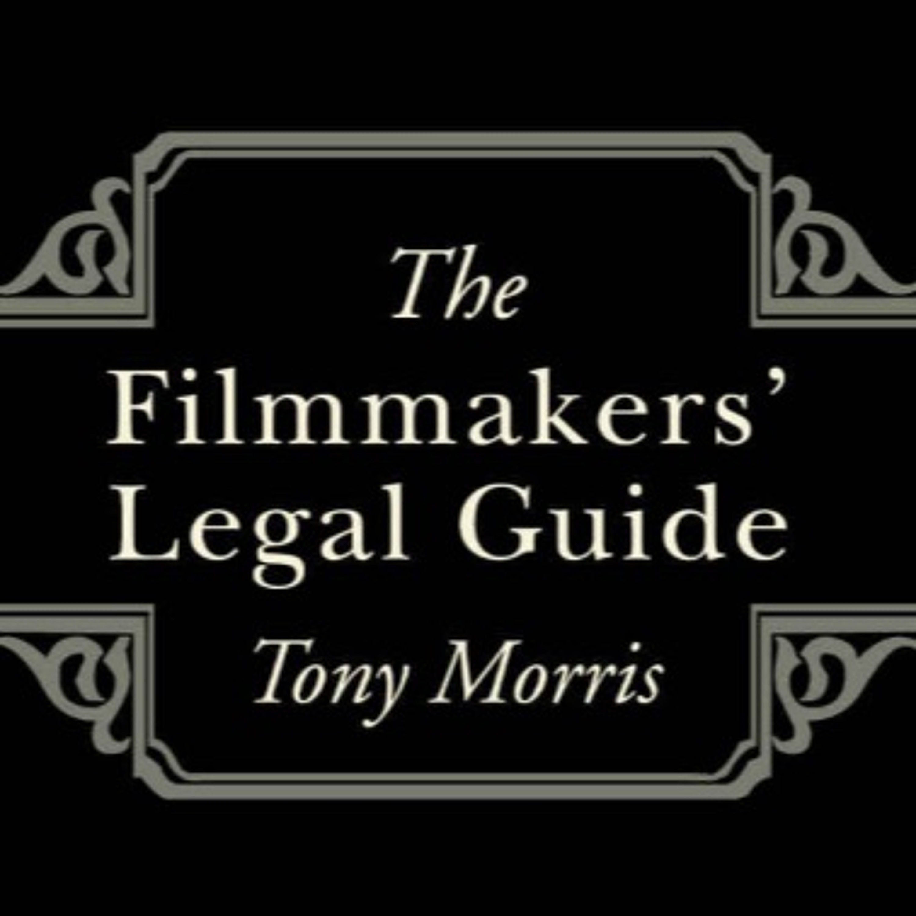 Legal advice for filmmakers w/ media lawyer Tony Morris 1 of 3