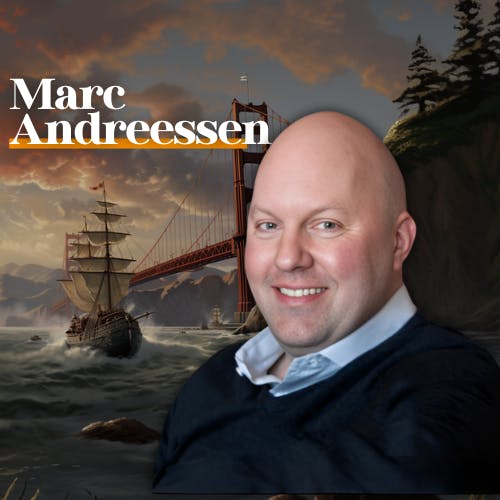 E34: Marc Andreessen on His Intellectual Journey