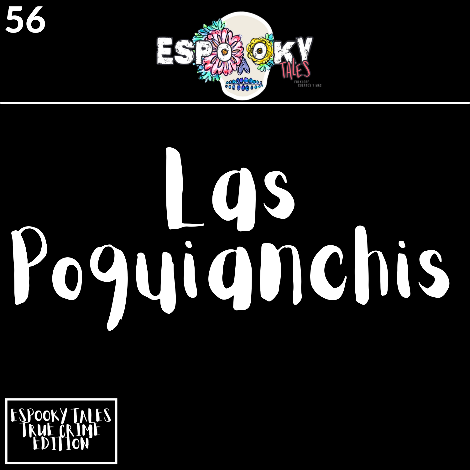 Espooky Tales Presents: Las Poquianchis episode artwork