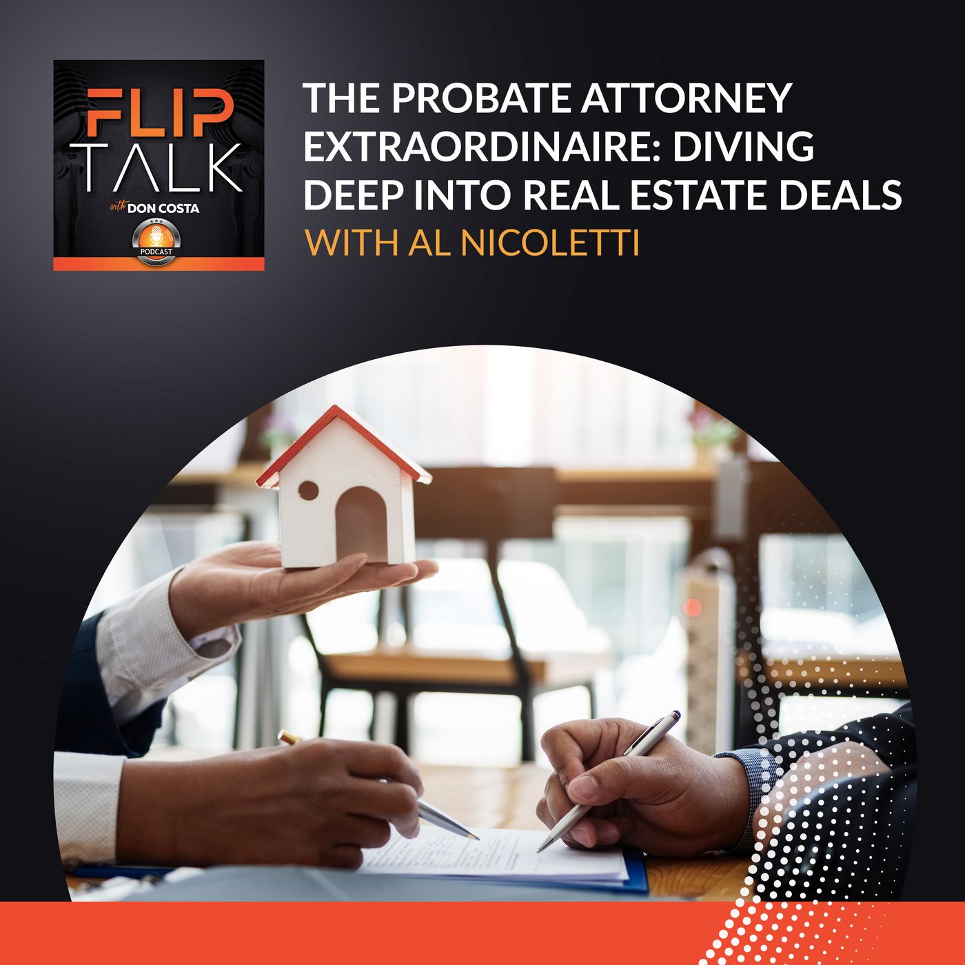 The Probate Attorney Extraordinaire: Diving Deep Into Real Estate Deals With Al Nicoletti episode artwork