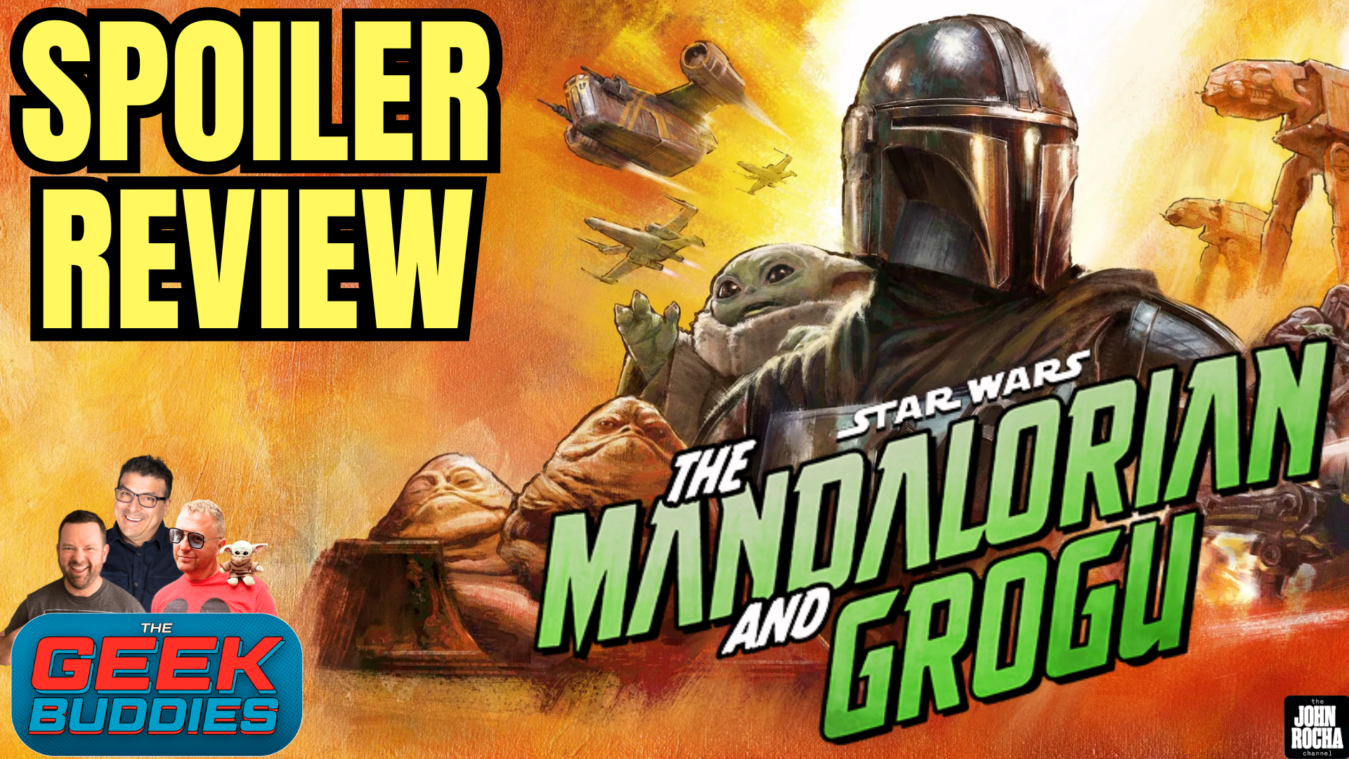 THE MANDALORIAN AND GROGU Spoiler Review | Star Wars | The Geek Buddies episode artwork
