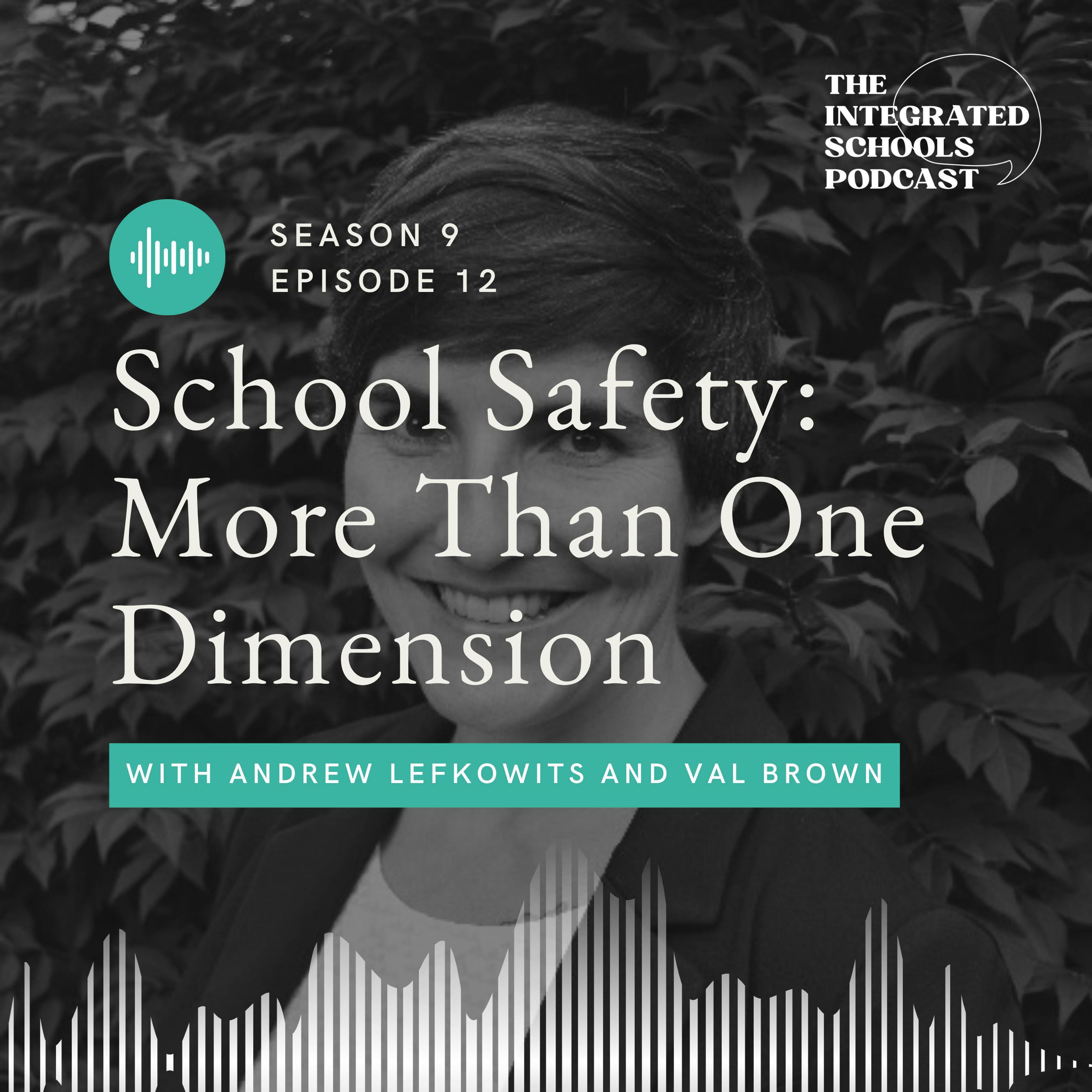 School Safety: More Than One Dimension