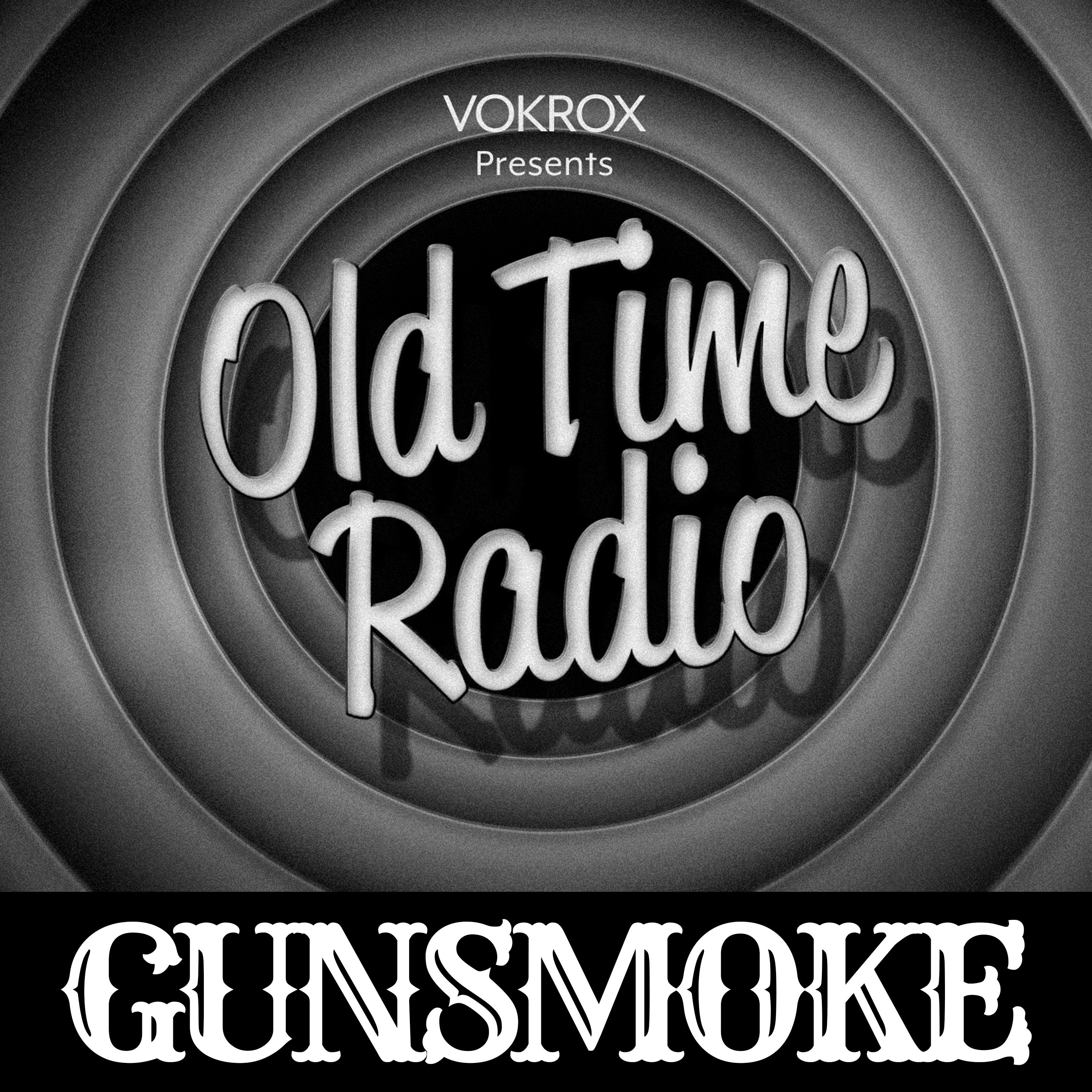 Gunsmoke | Old Time Radio