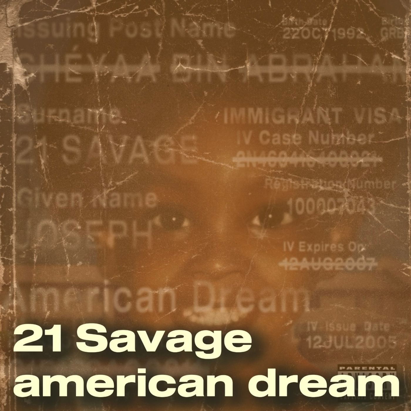 21 Savage - american dream (Album) episode artwork