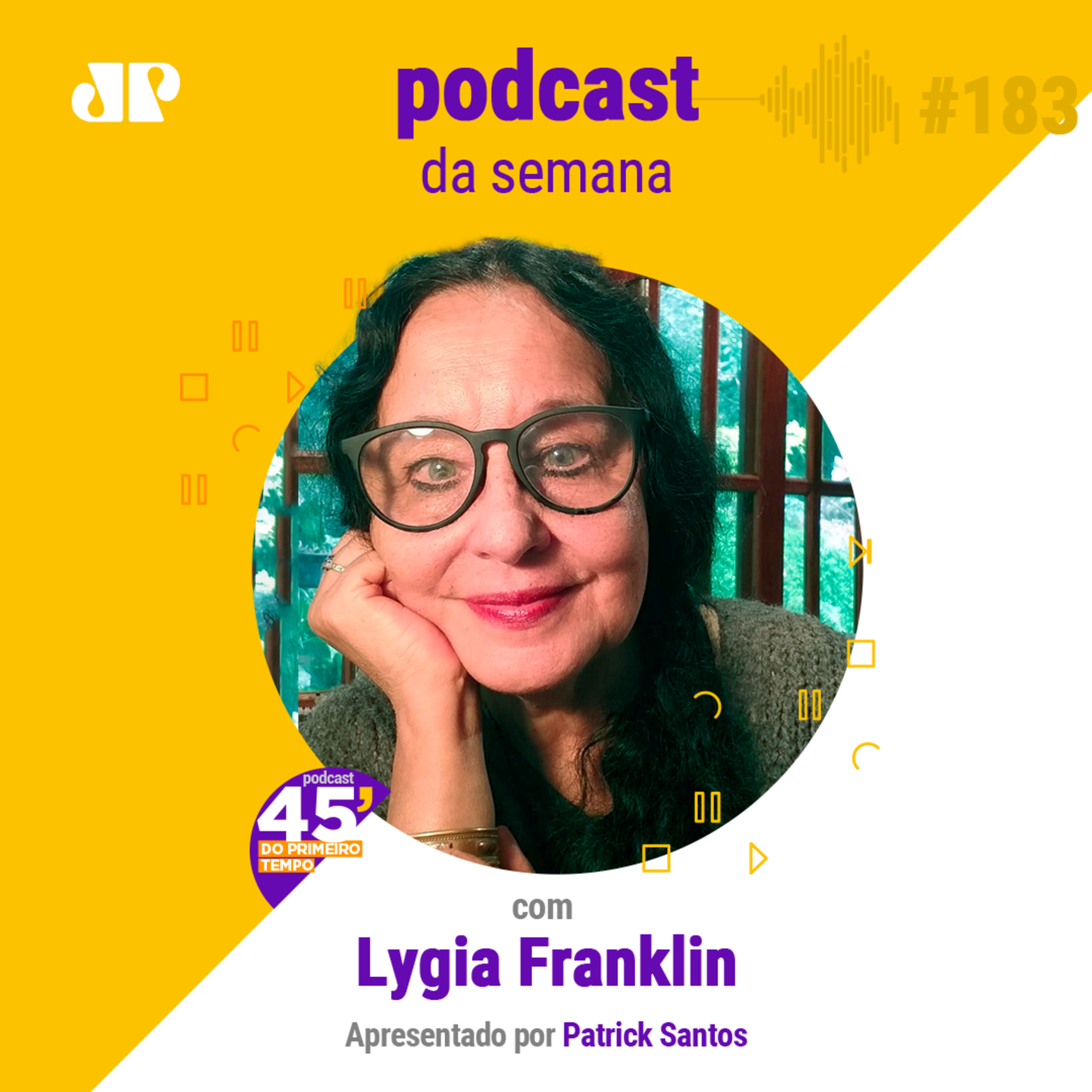 Lygia Franklin - "O tempo da alma e diferente do tempo da razão" episode artwork
