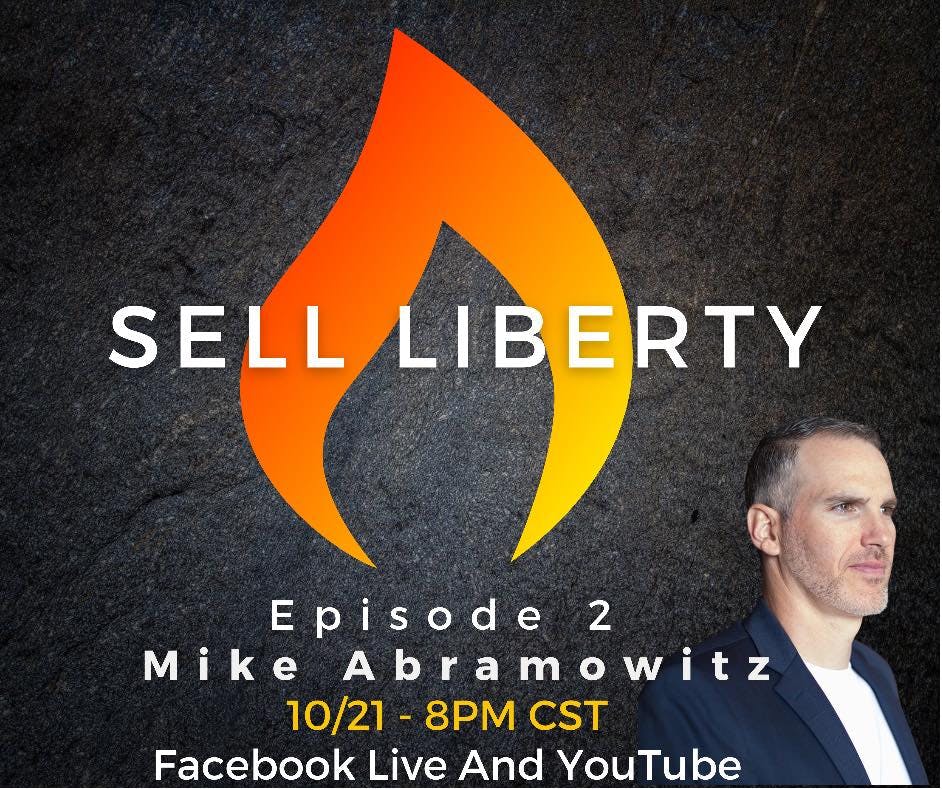 359: Sell Liberty with Jeremy Todd (Guest: Mike Abramowitz) Image