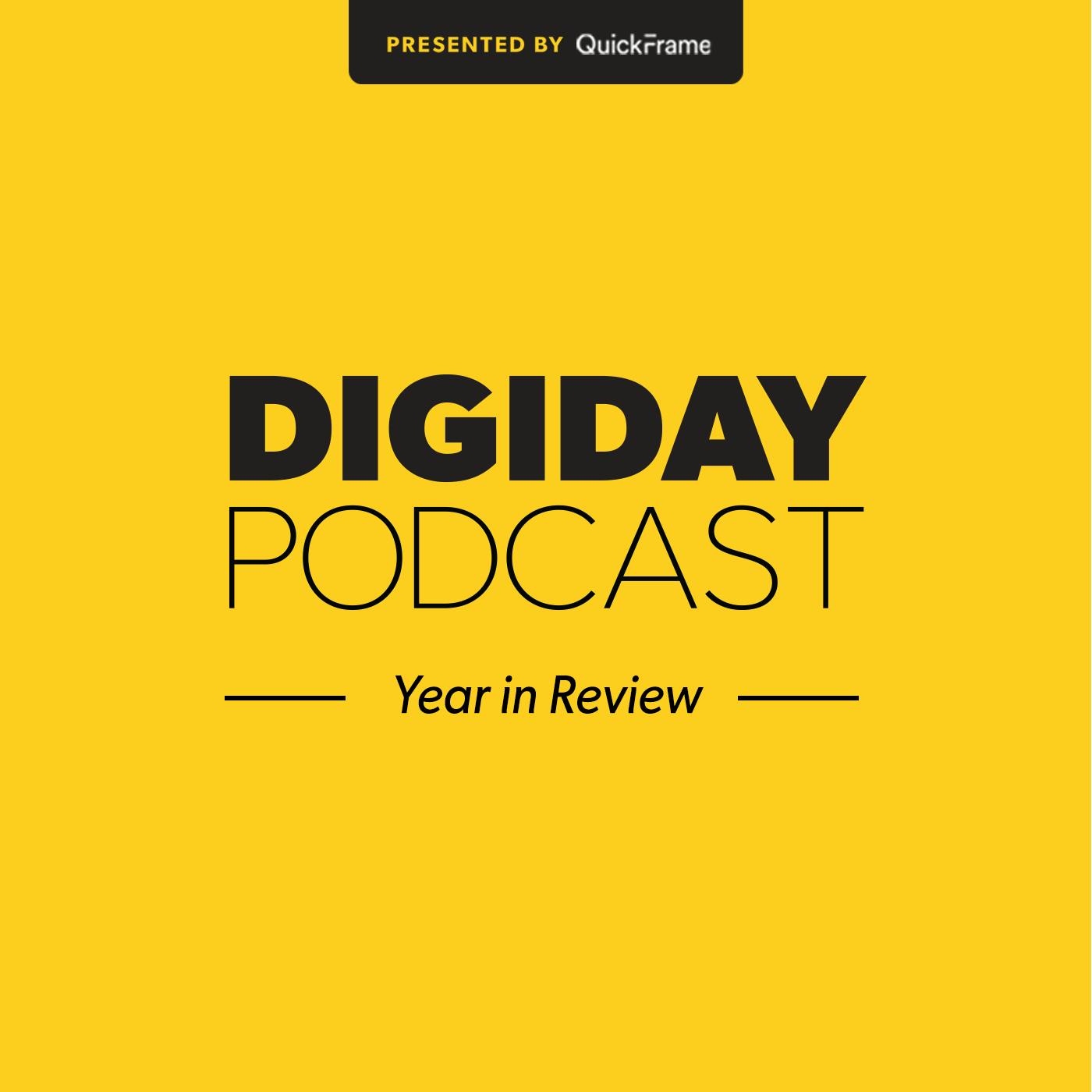 'The shine has definitely come off': Digiday's top takeaways from 2022