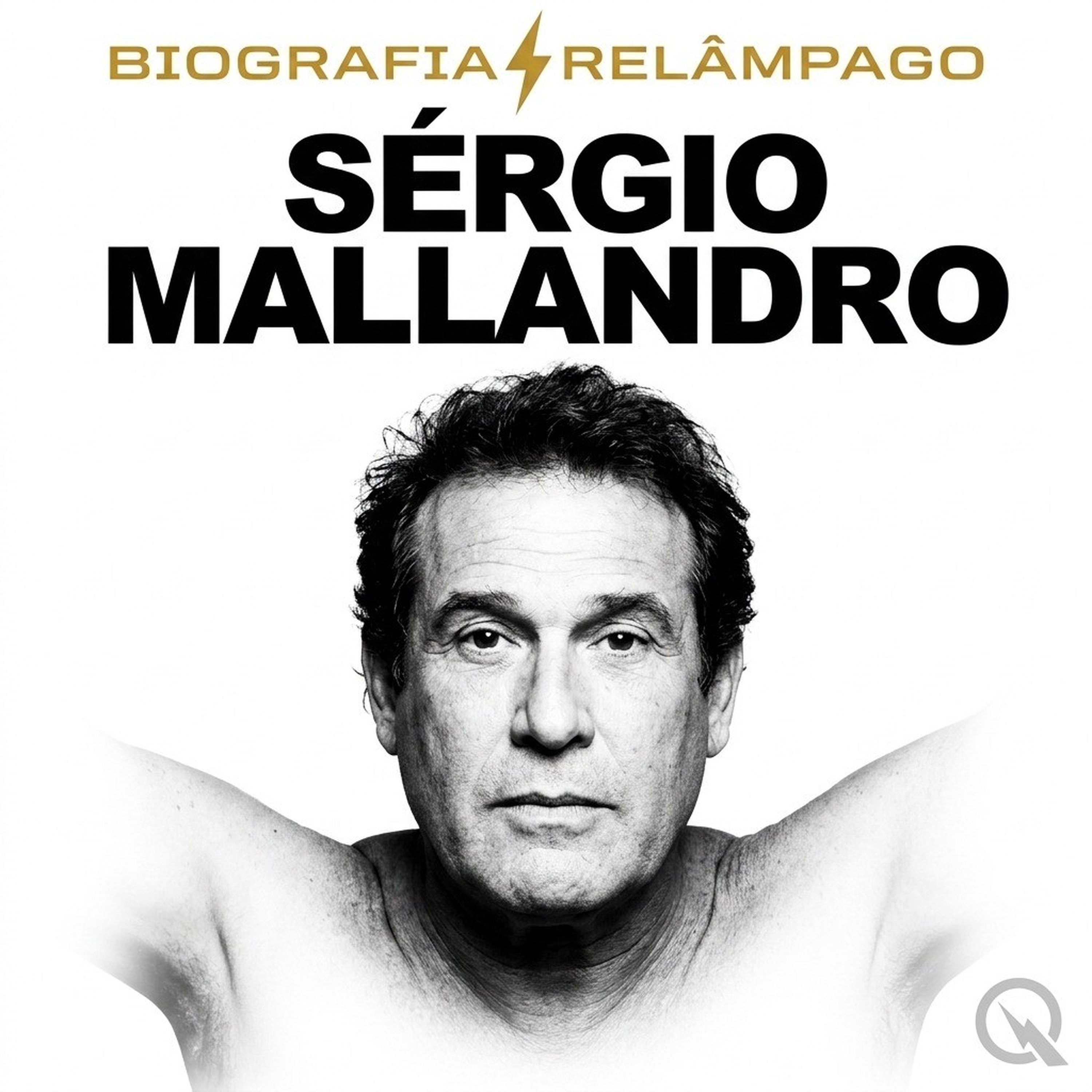 Sérgio Mallandro - Biografia Relâmpago