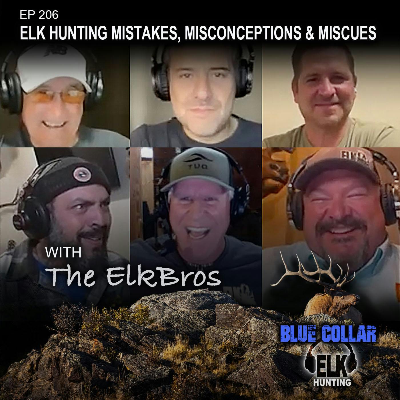 EP 206: Mistakes and Mishaps from the elk season to avoid.